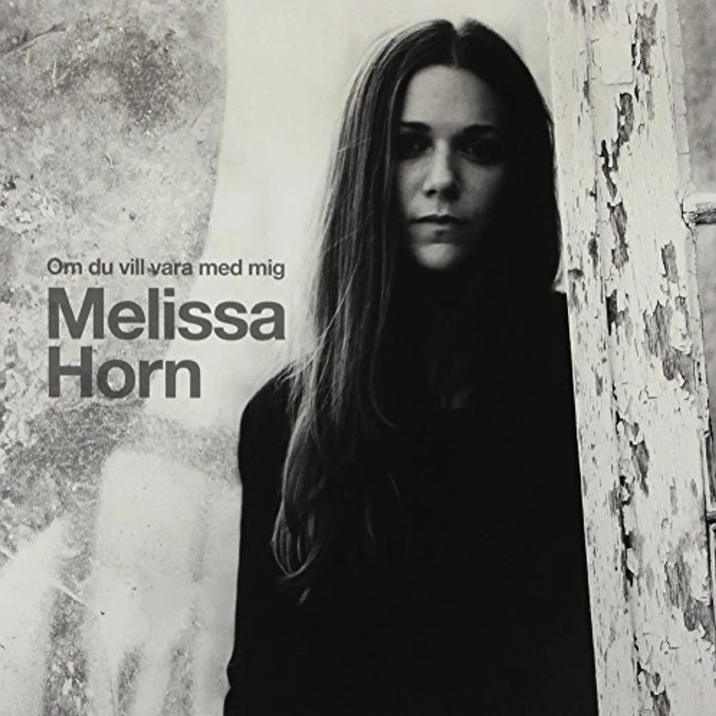 Melissa Horn OM DU VILL VARA MED MIG Vinyl Record - Holland Release