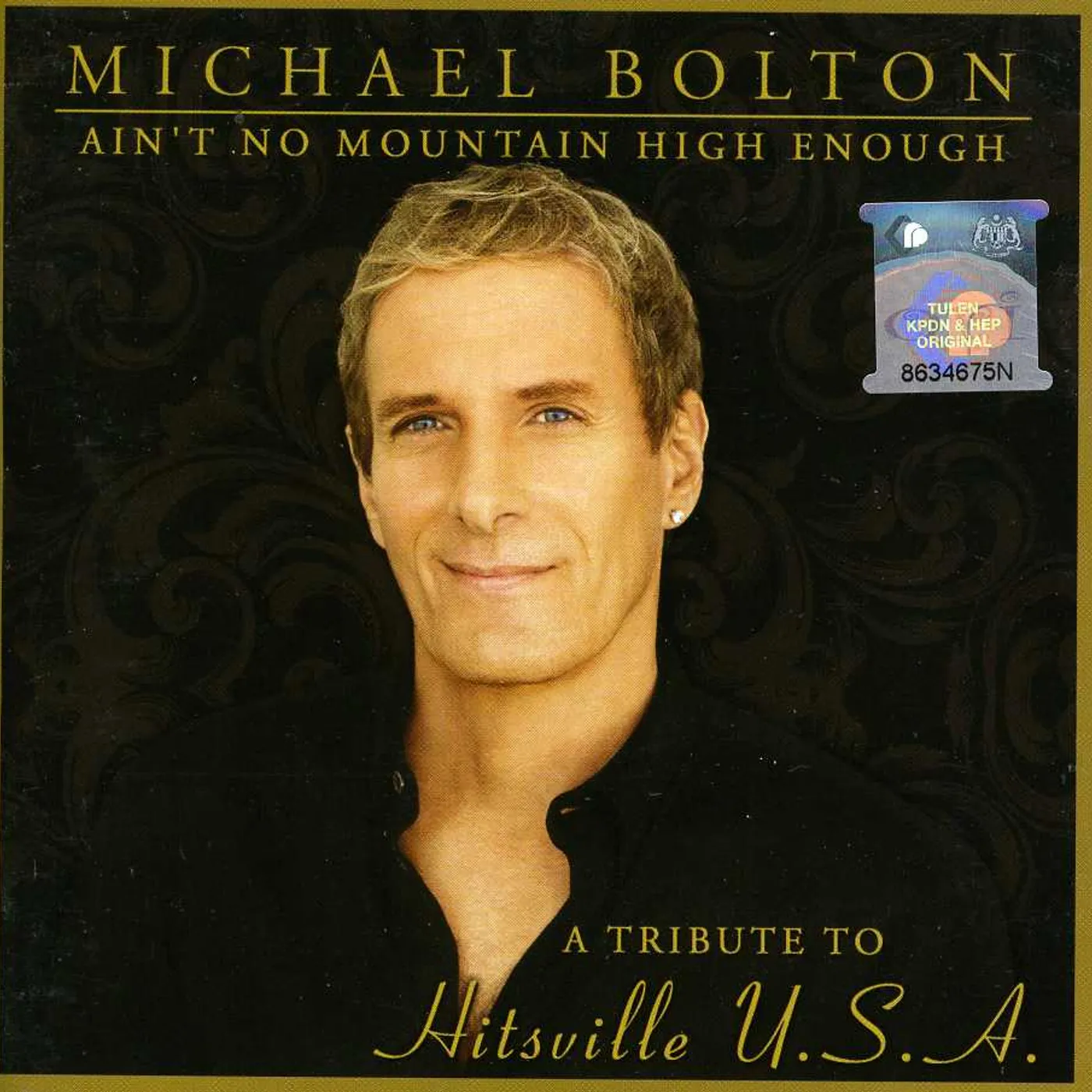 Michael Bolton AIN'T NO MOUNTAIN HIGH ENOUGH :TRIBUTE TO HITSVILL CD