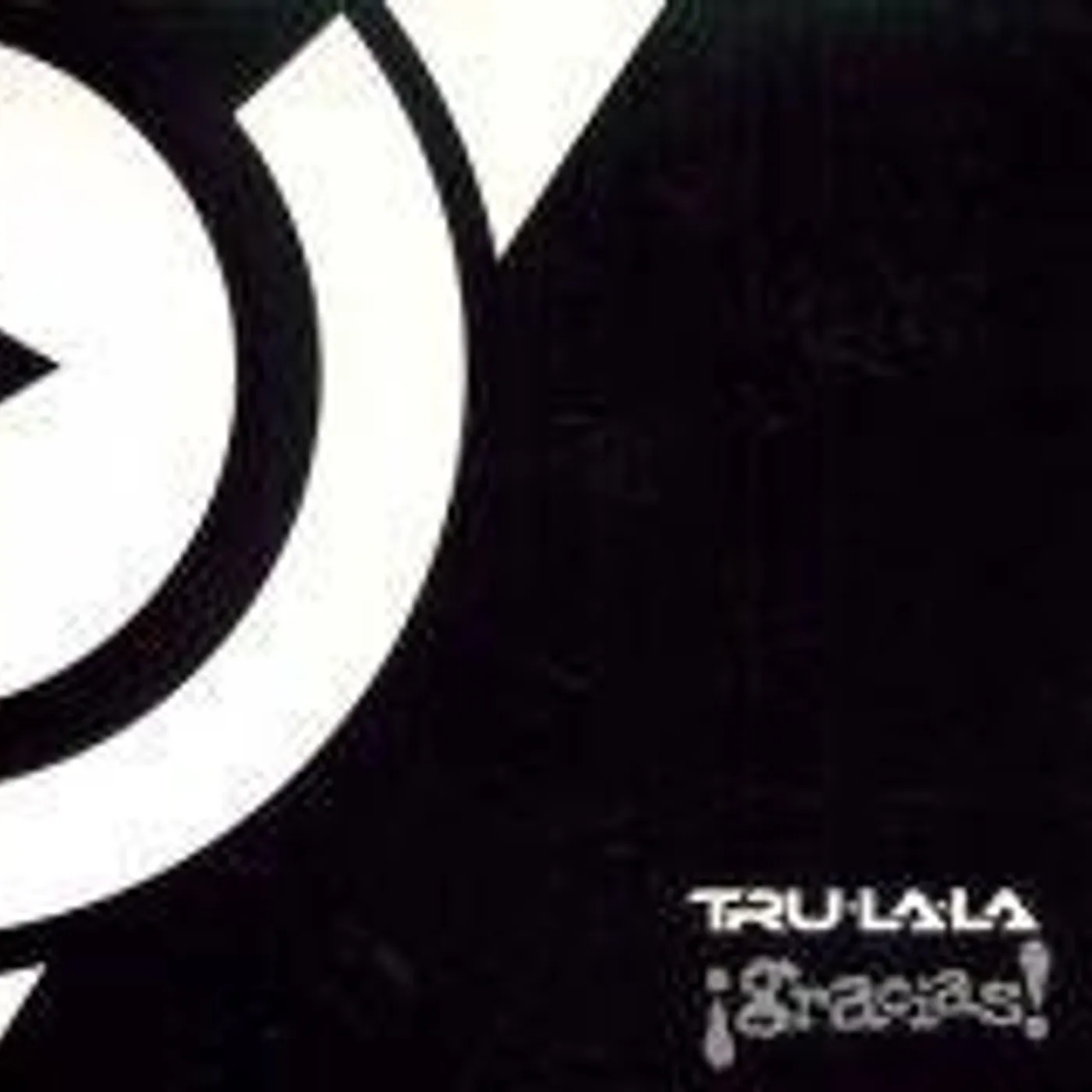 Tru La La GRACIAS CD