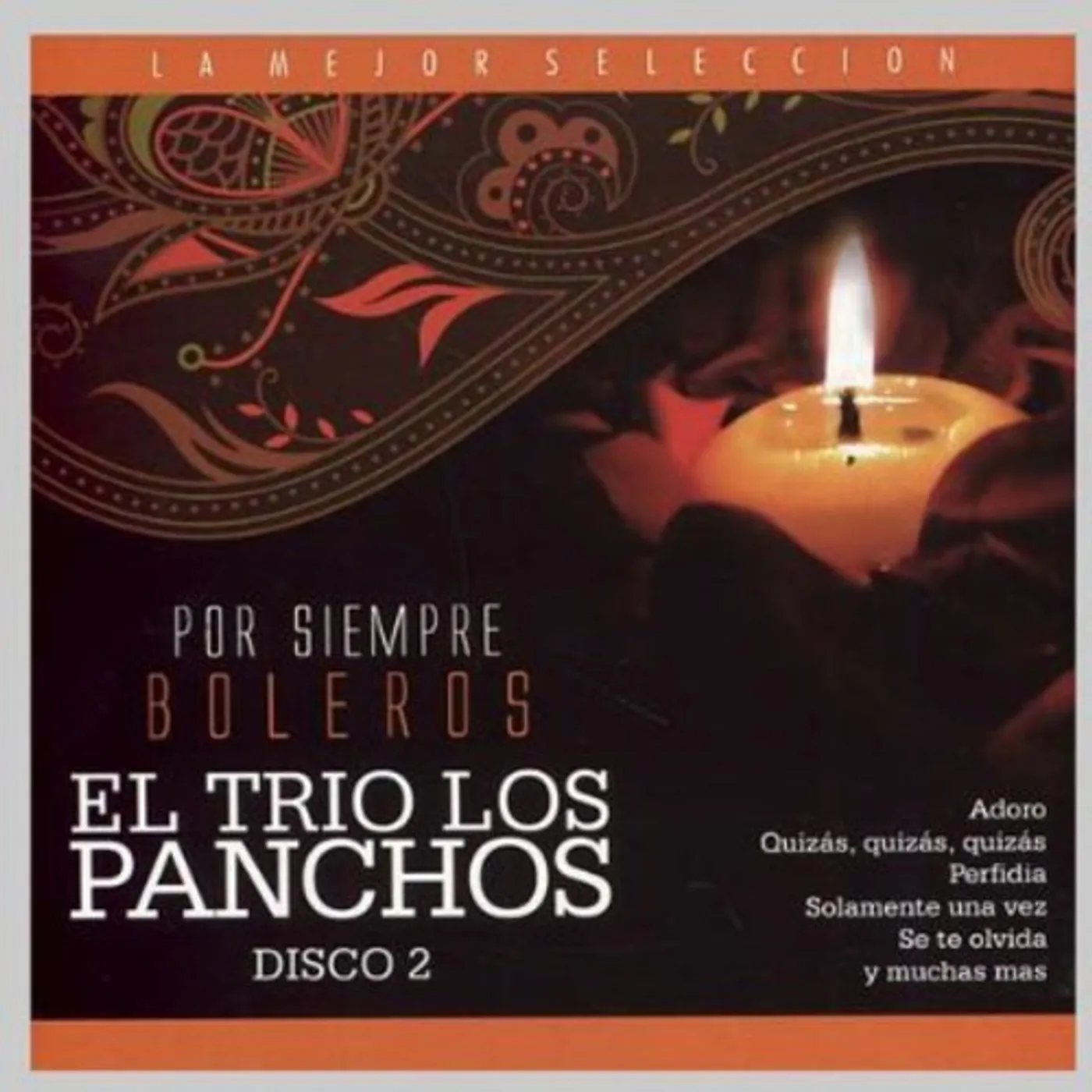 Los Panchos VOL. 2-POR SIEMPRE BOLEROS CD