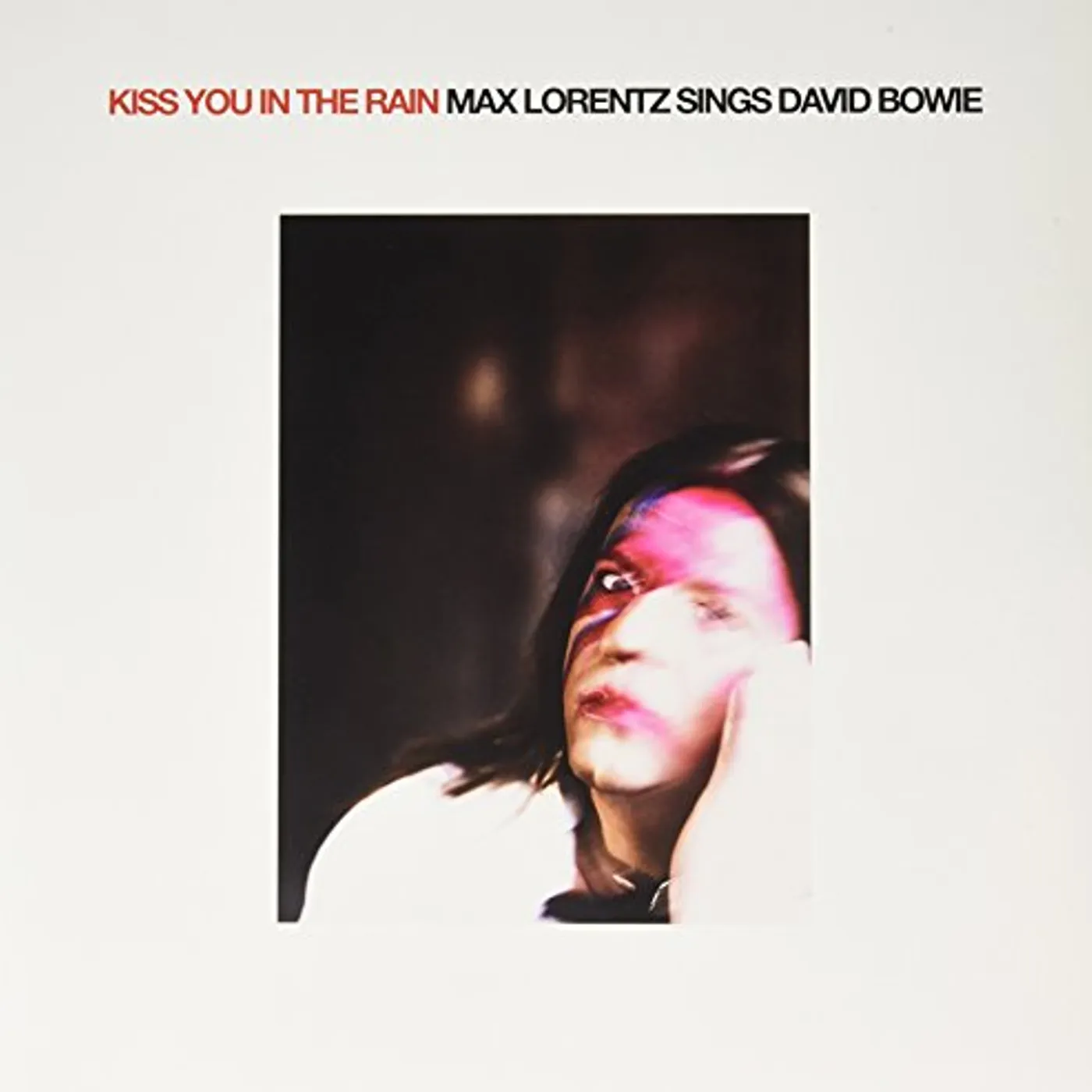 Kiss You In The Rain-Max Lorentz Sings David Bowie Vinyl Record