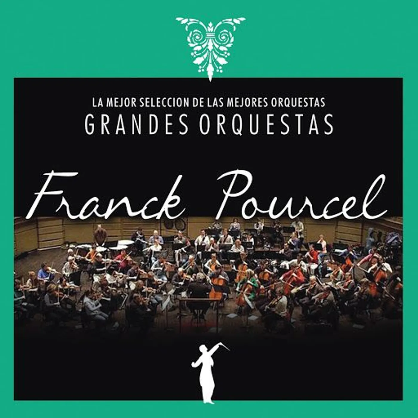 Franck Pourcel LA MEJOR SELECCION DE LAS GRANDES ORQUESTAS CD