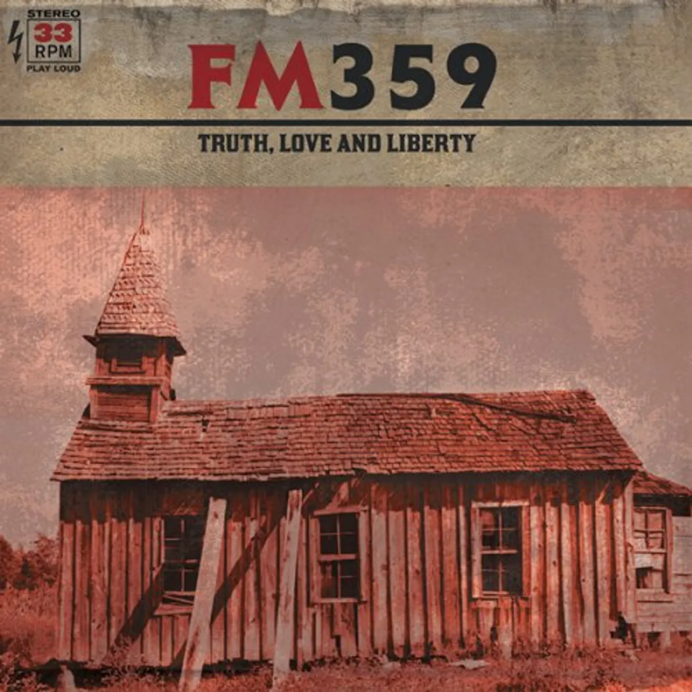 FM359 TRUTH LOVE & LIBERTY Vinyl Record