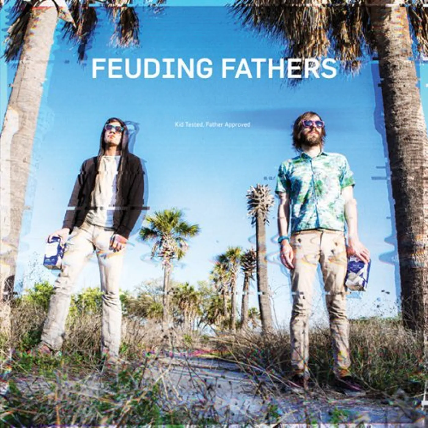 Feuding Fathers Kid Tested Father Approved Vinyl Record