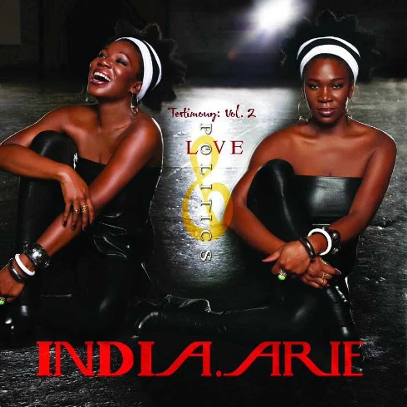India.Arie TESTIMONY 2: LOVE & POLITICS Vinyl Record