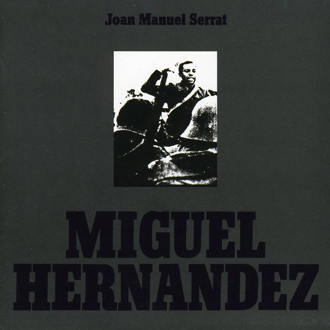Joan Manuel Serrat MIGUEL HERNANDEZ CD