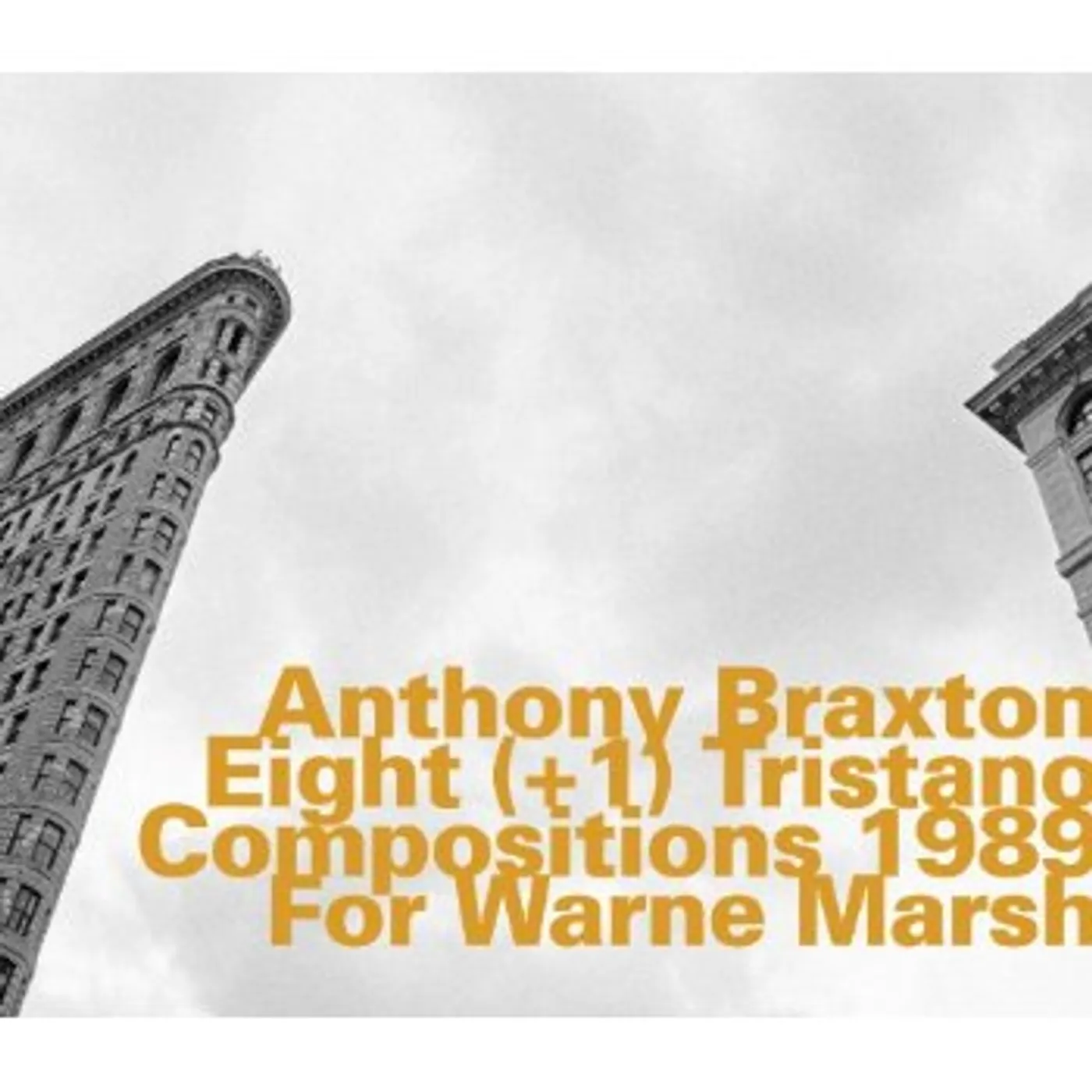 Anthony Braxton EIGHT TRISTANO COMPOSITIONS 1989 FOR W MARSH CD