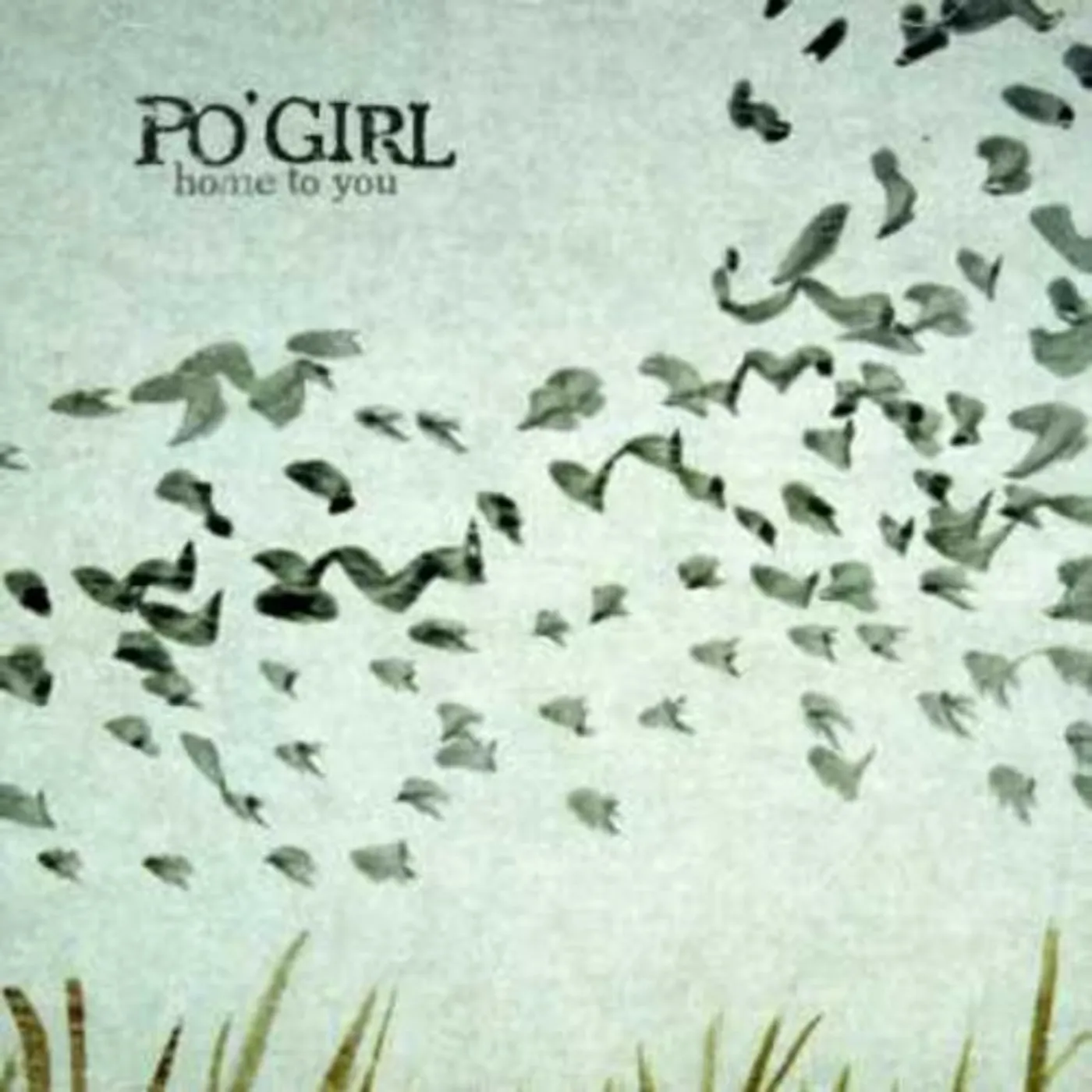 Po' Girl HOME TO YOU CD