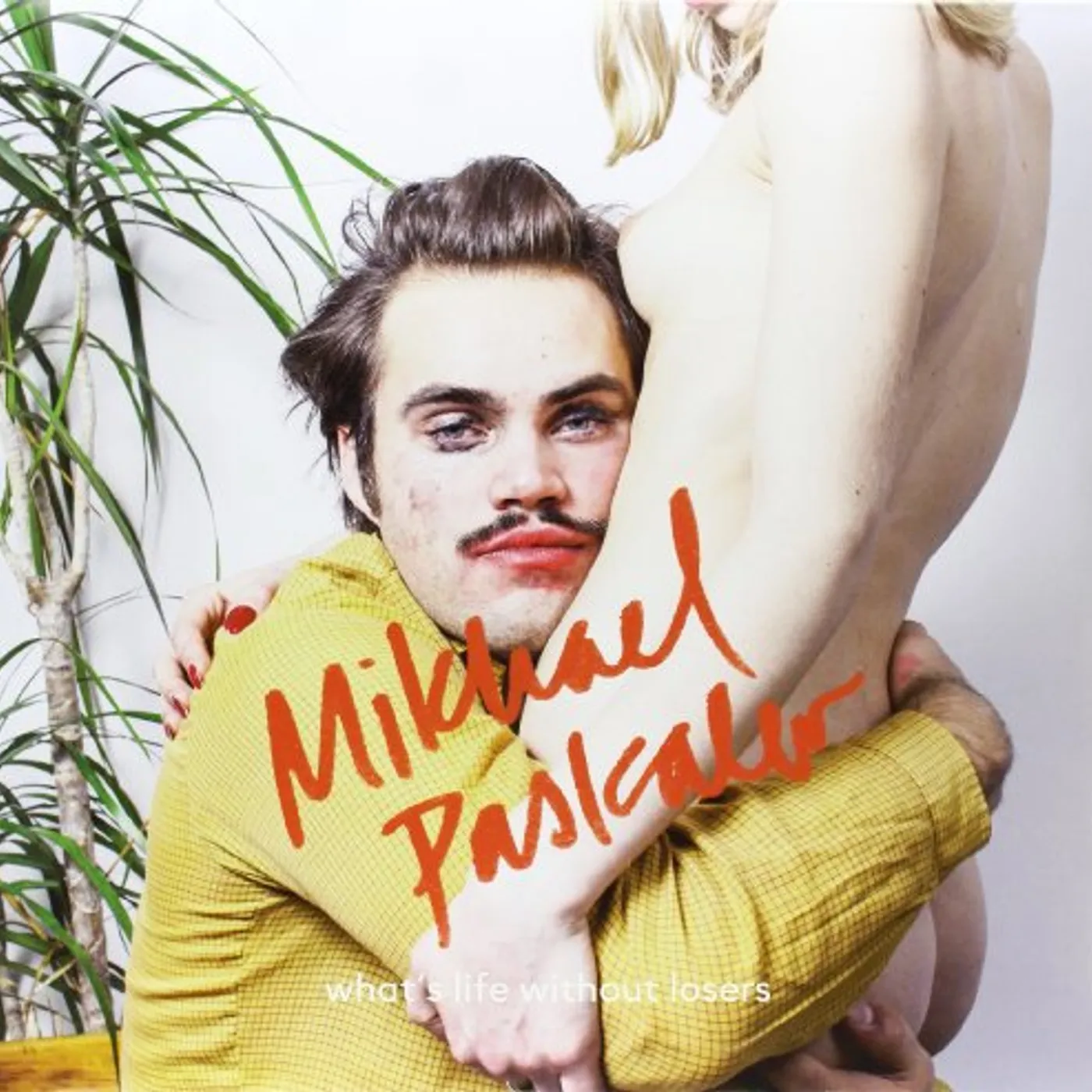 Mikhael Paskalev WHAT'S LIFE WITHOUT LOSERS-LP Vinyl Record - Holland Release