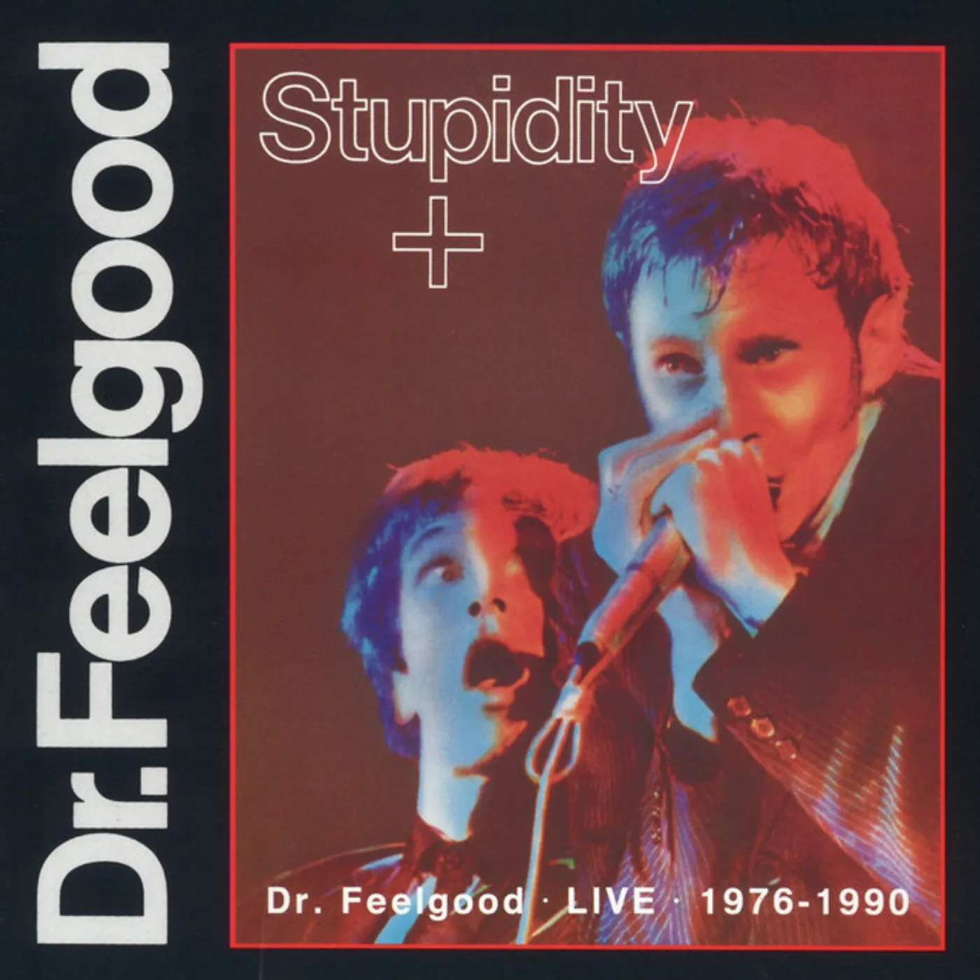Dr. Feelgood Stupidity Vinyl Record
