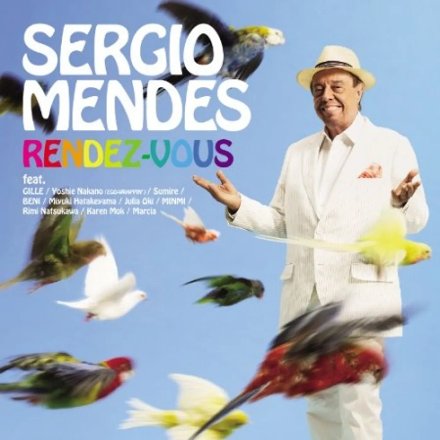Sergio Mendes RENDEZ-VOUS: ASIAN EXCLUSIVE CD