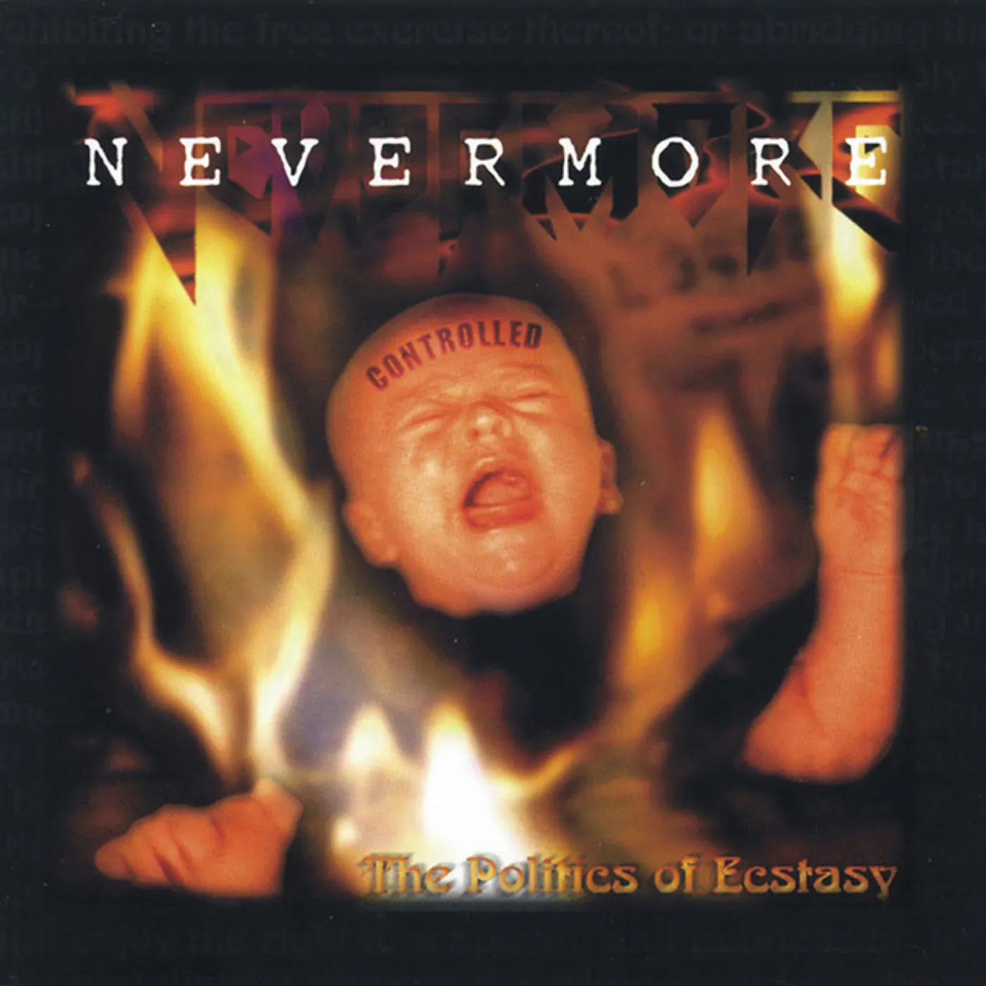Nevermore POLITICS OF ECSTASY CD
