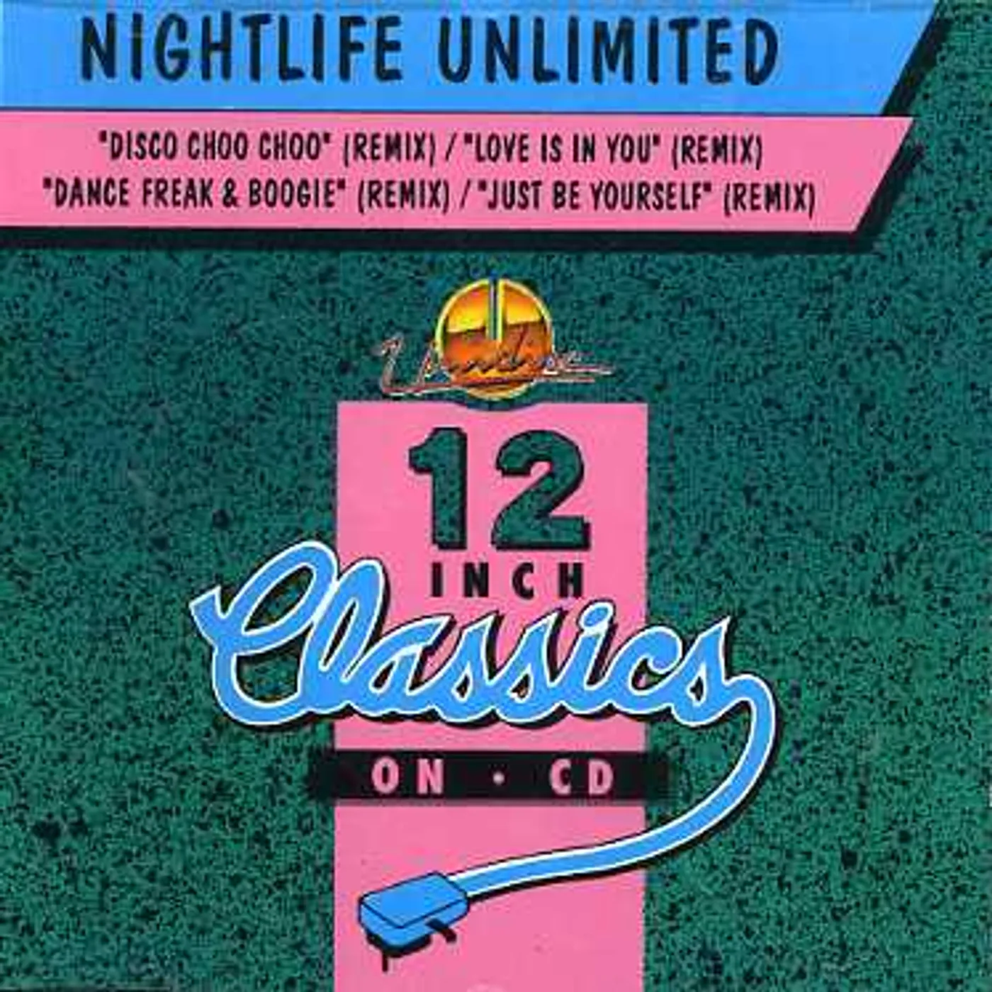 Nightlife Unlimited DISCO CHOO CHOO/LOVE IS IN YOU CD