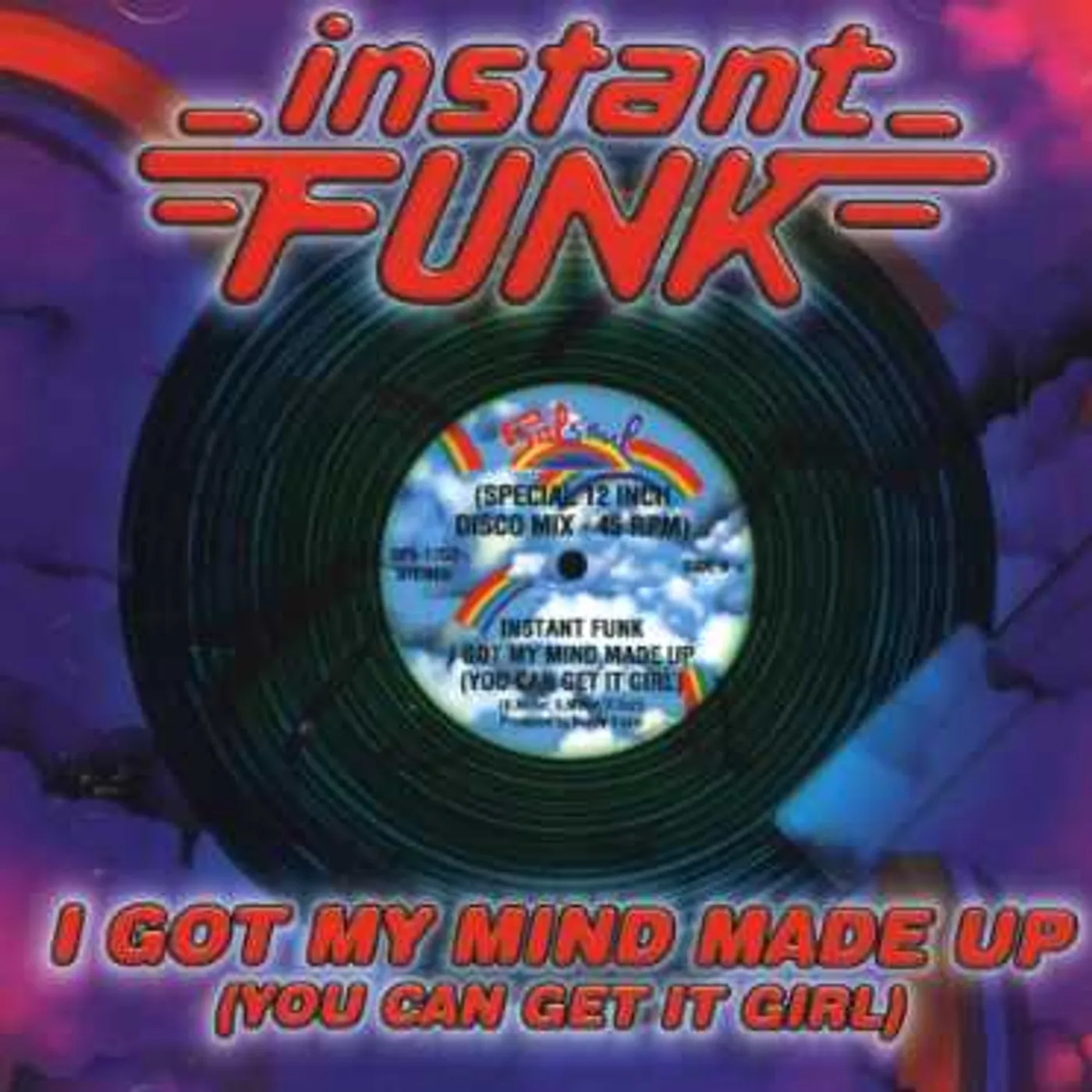 Instant Funk I GOT MY MIND MADE UP CD