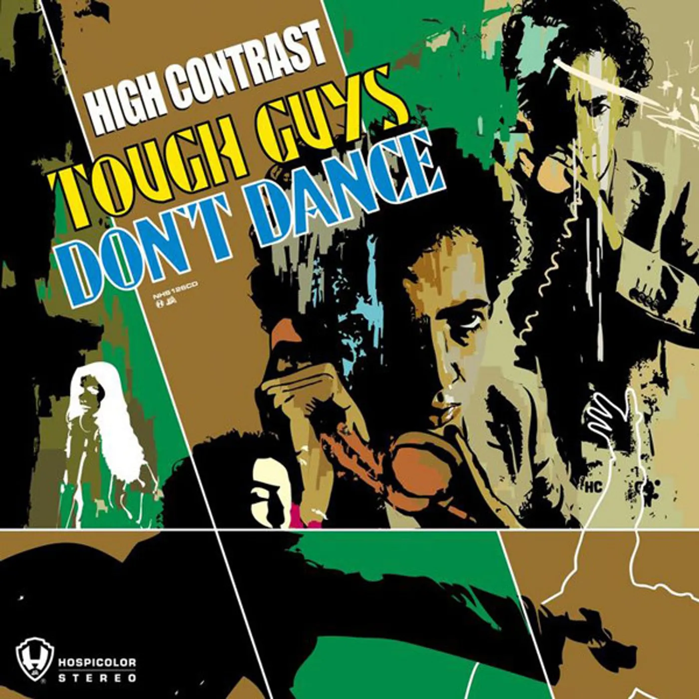 High Contrast TOUGH GUYS DON'T DANCE Vinyl Record