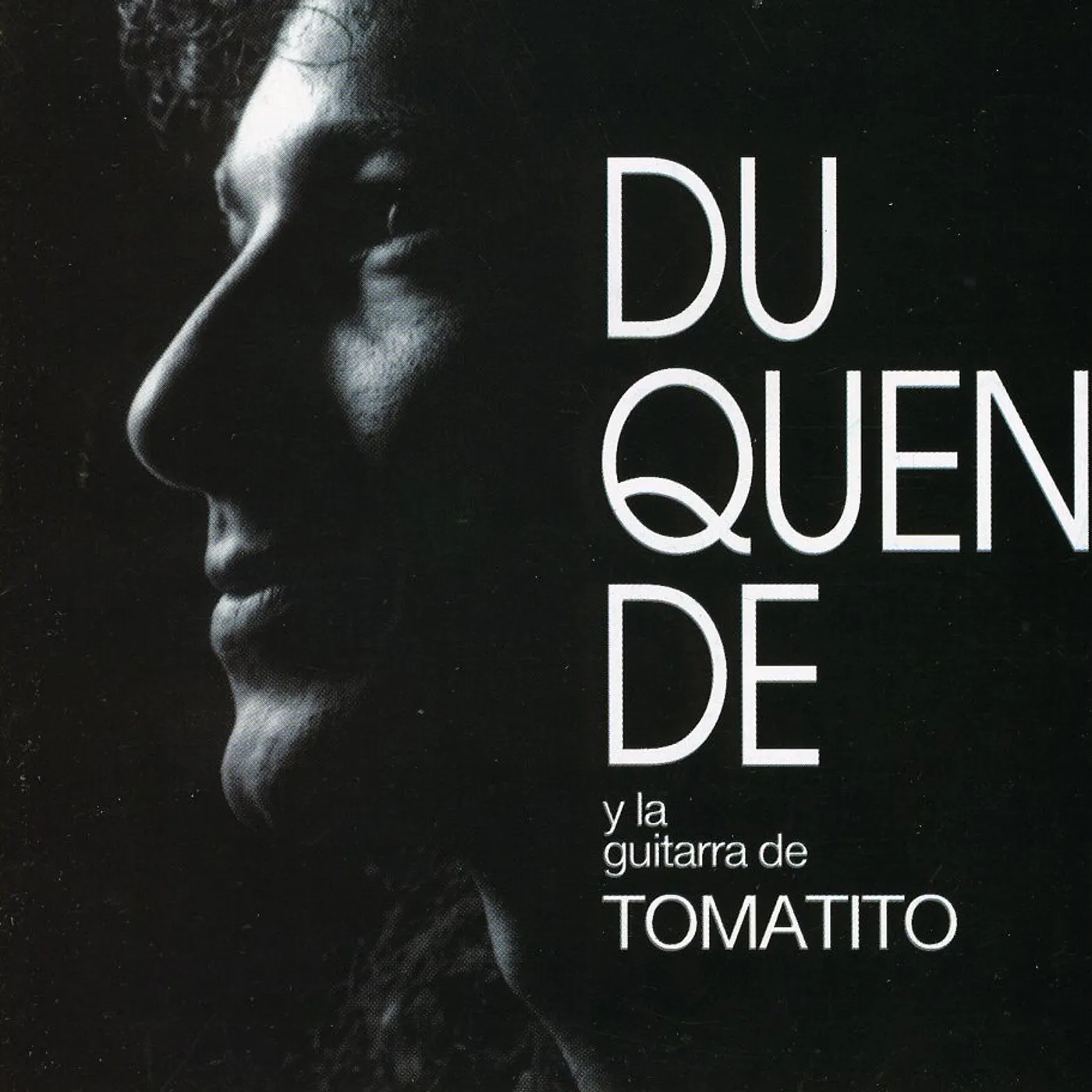 DUQUENDE Y LA GUITARRA DE TOMATITO CD