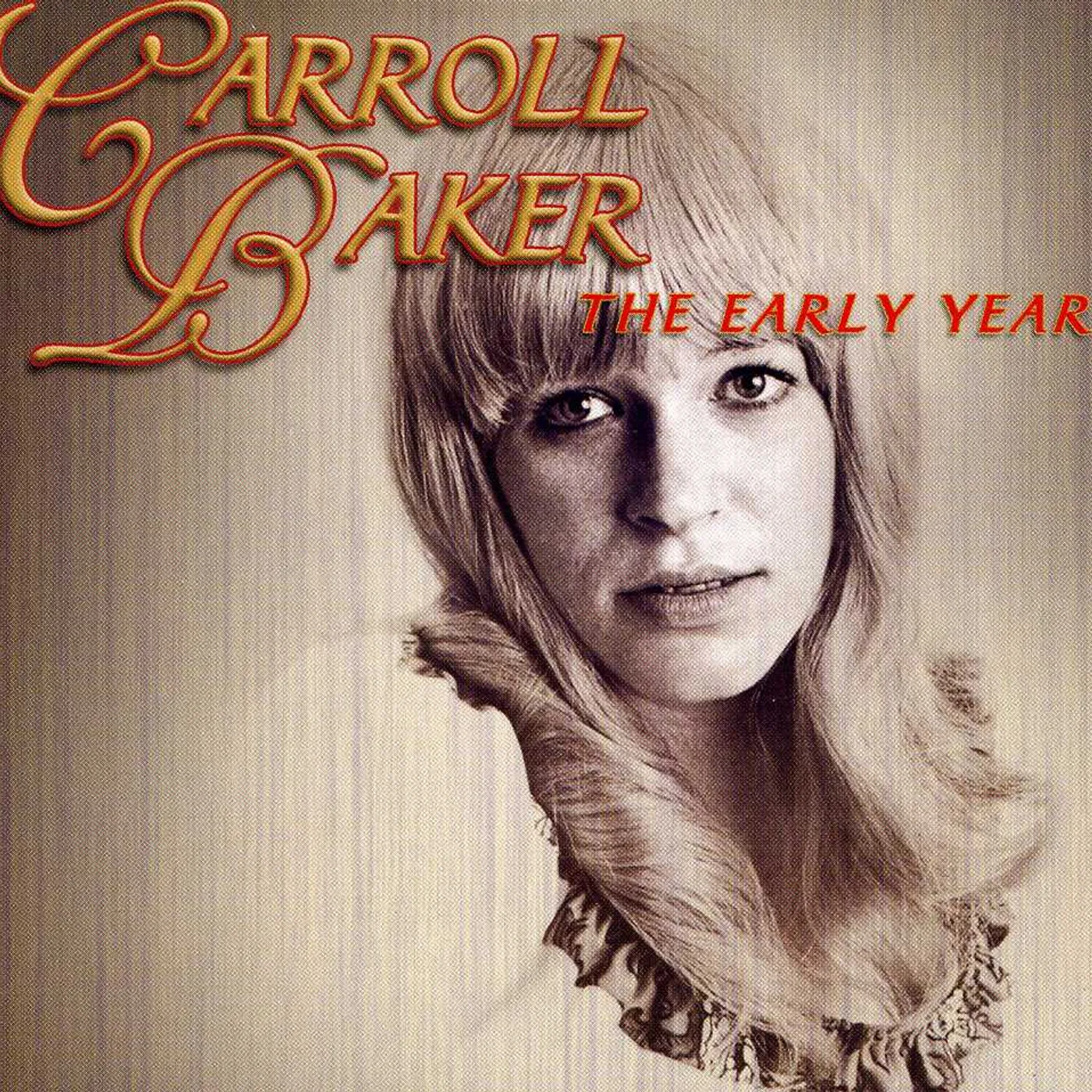 Carroll Baker EARLY YEARS CD
