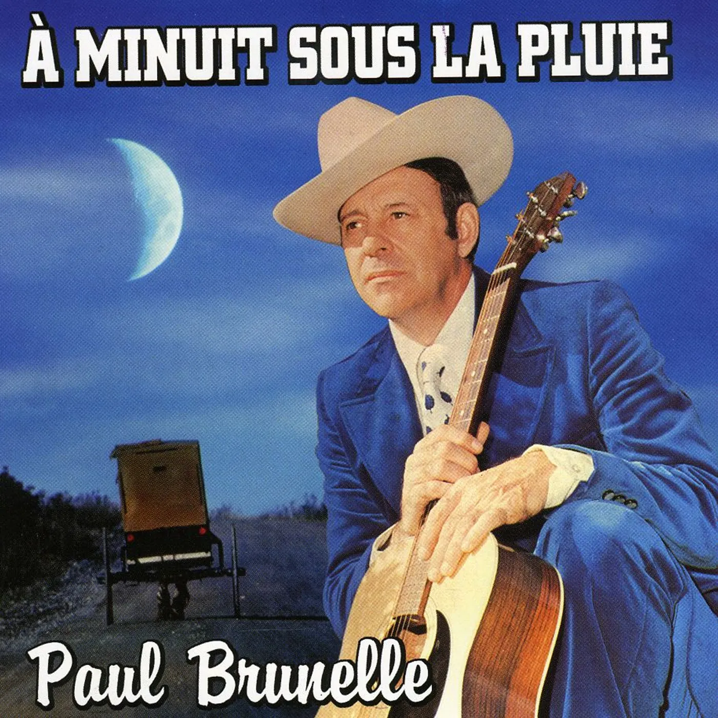 Paul Brunelle MINUIT SOUS LA PLUIE CD