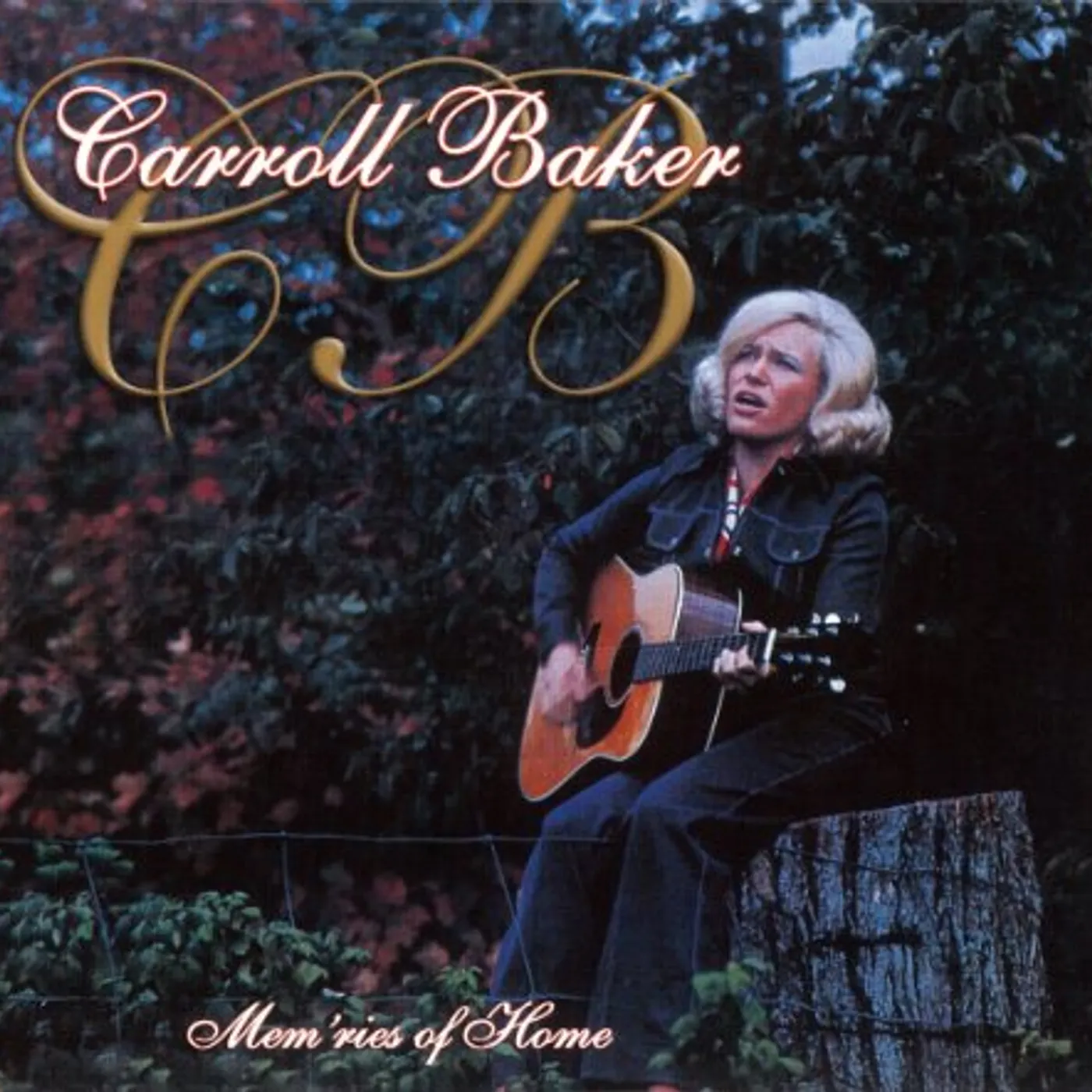 Carroll Baker MEM'RIES OF HOME CD