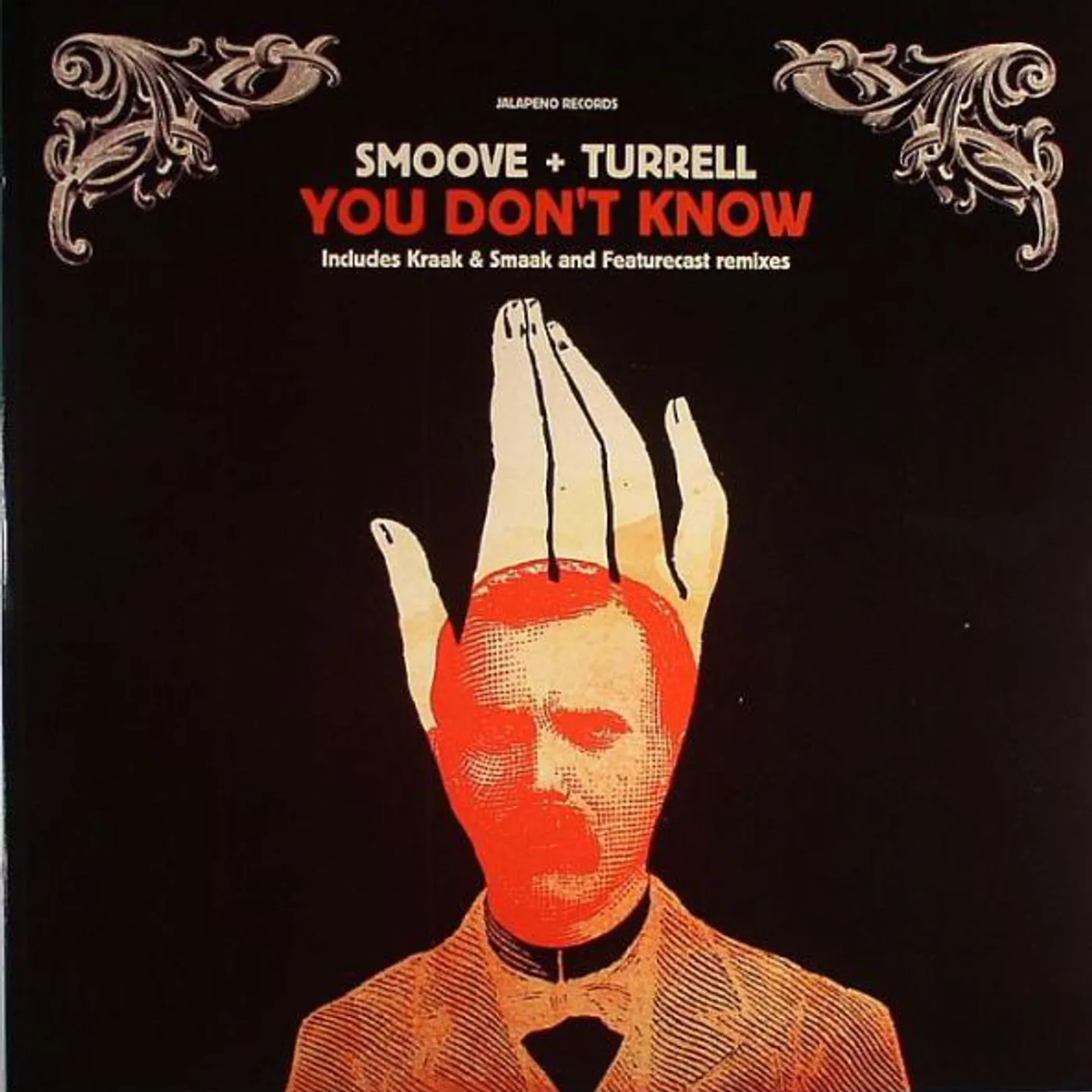 Smoove & Turrell YOU DON'T KNOW Vinyl Record - UK Release