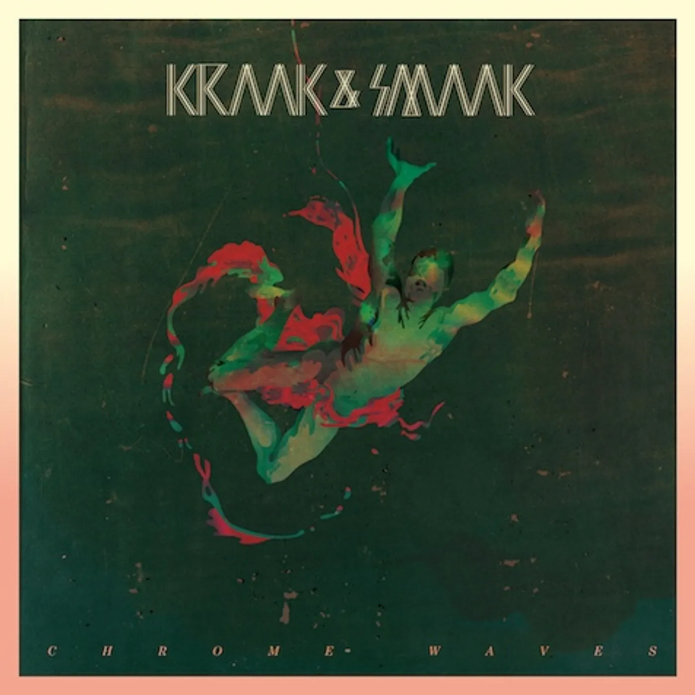 Kraak & Smaak CHROME WAVES Vinyl Record - UK Release