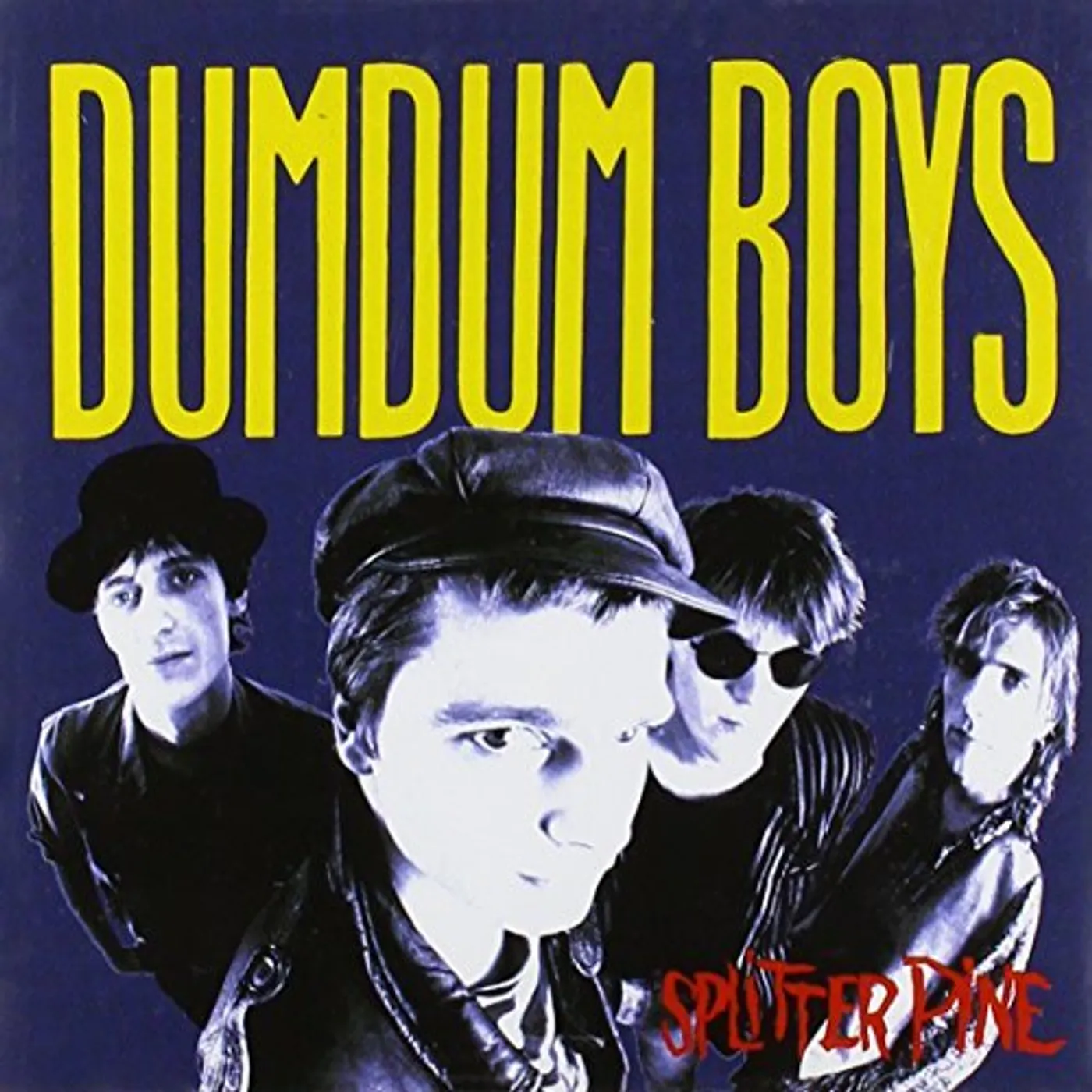 Dumdum Boys SPLITTER PINE CD