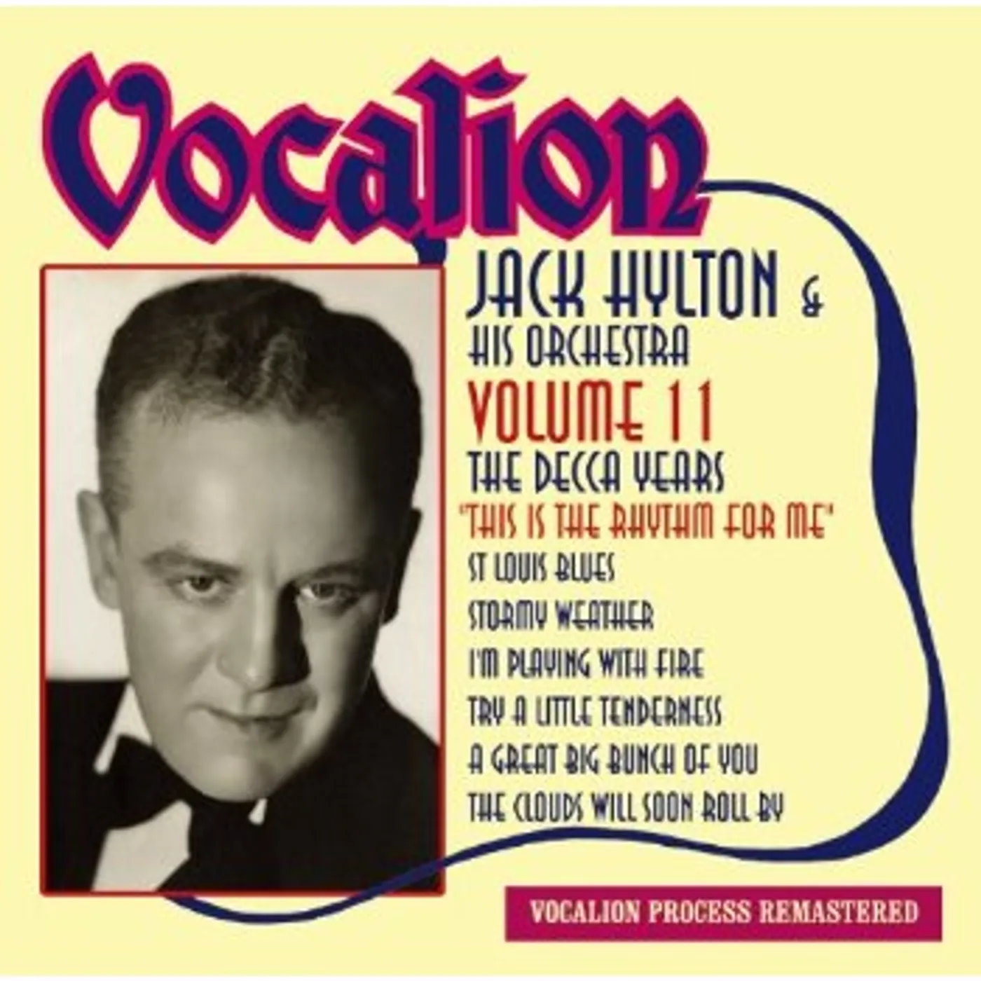 Jack Hylton THIS IS THE RHYTHM FOR ME 11 CD