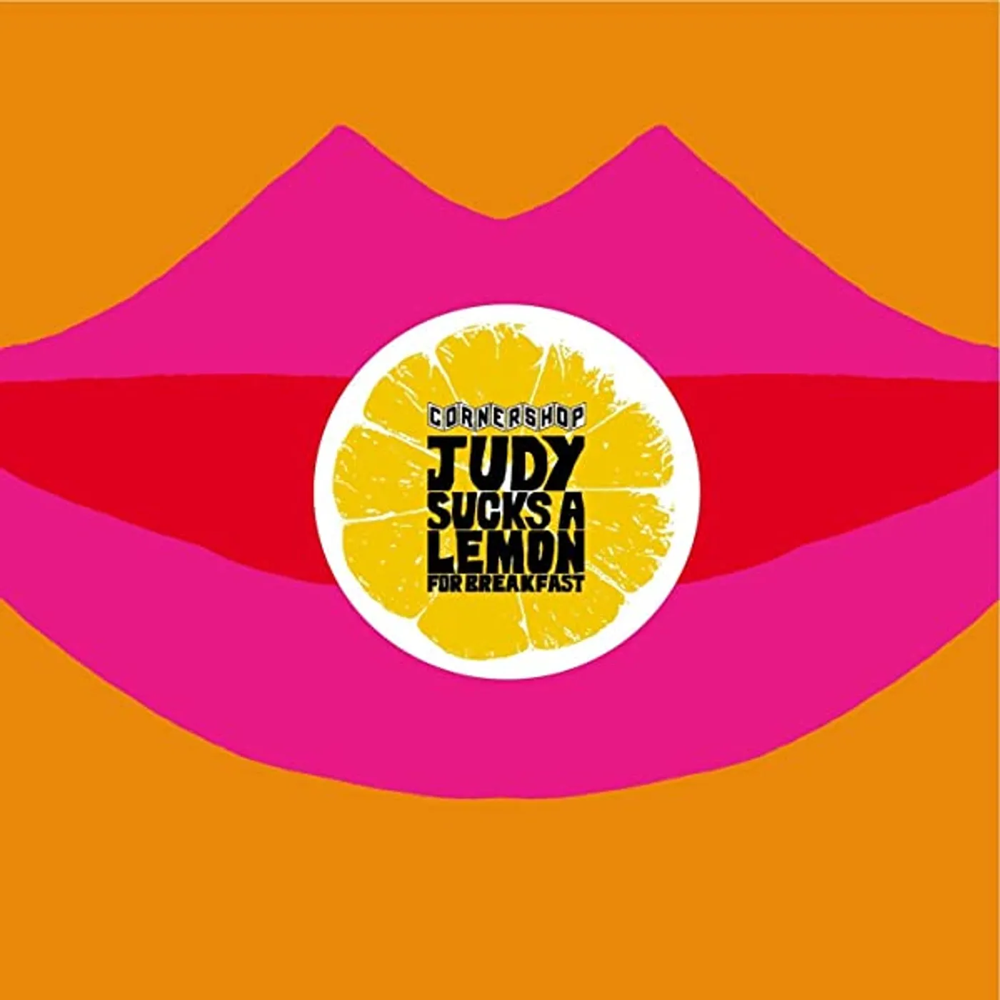 Cornershop JUDY SUCKS A LEMON FOR BREAKFAST Vinyl Record - UK Release