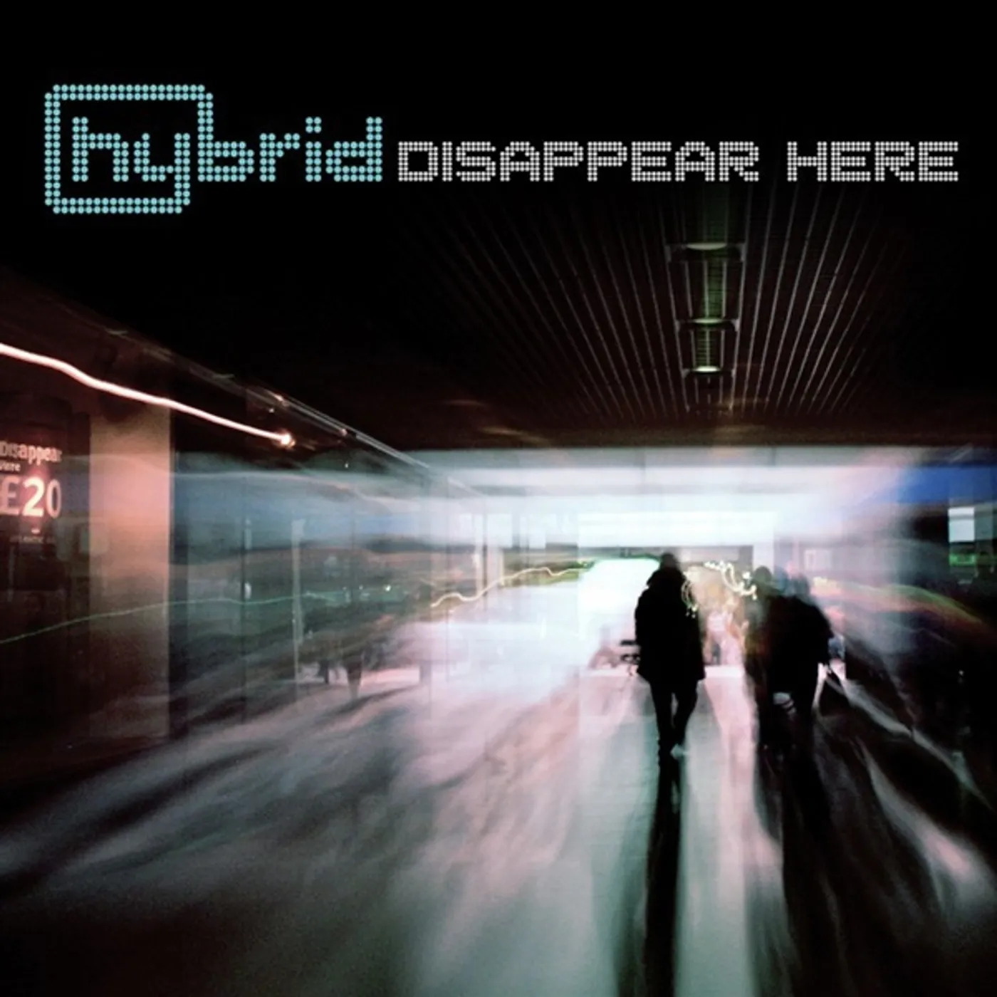 Hybrid Disappear Here Vinyl Record