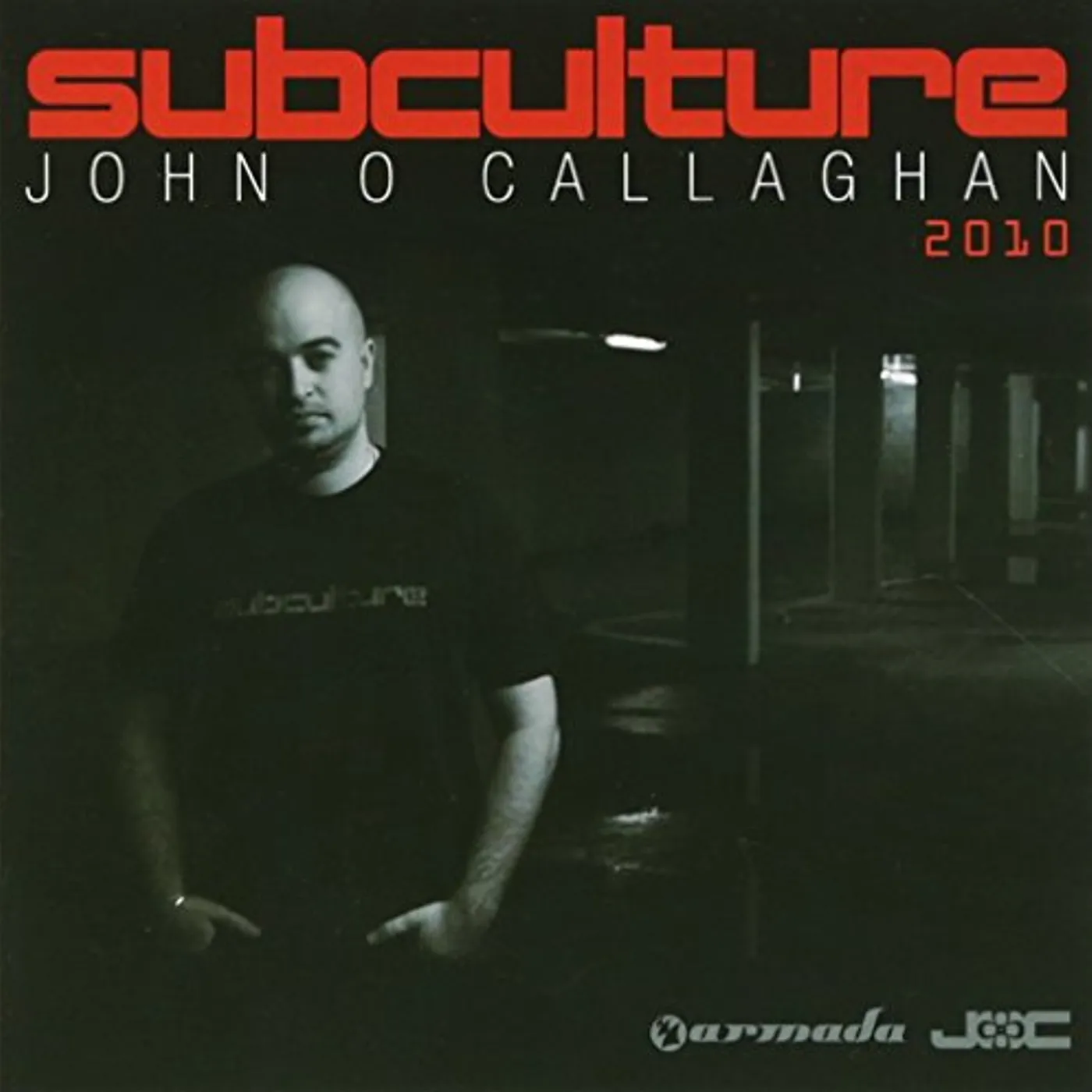 John O'Callaghan SUBCLUTURE 2010 CD