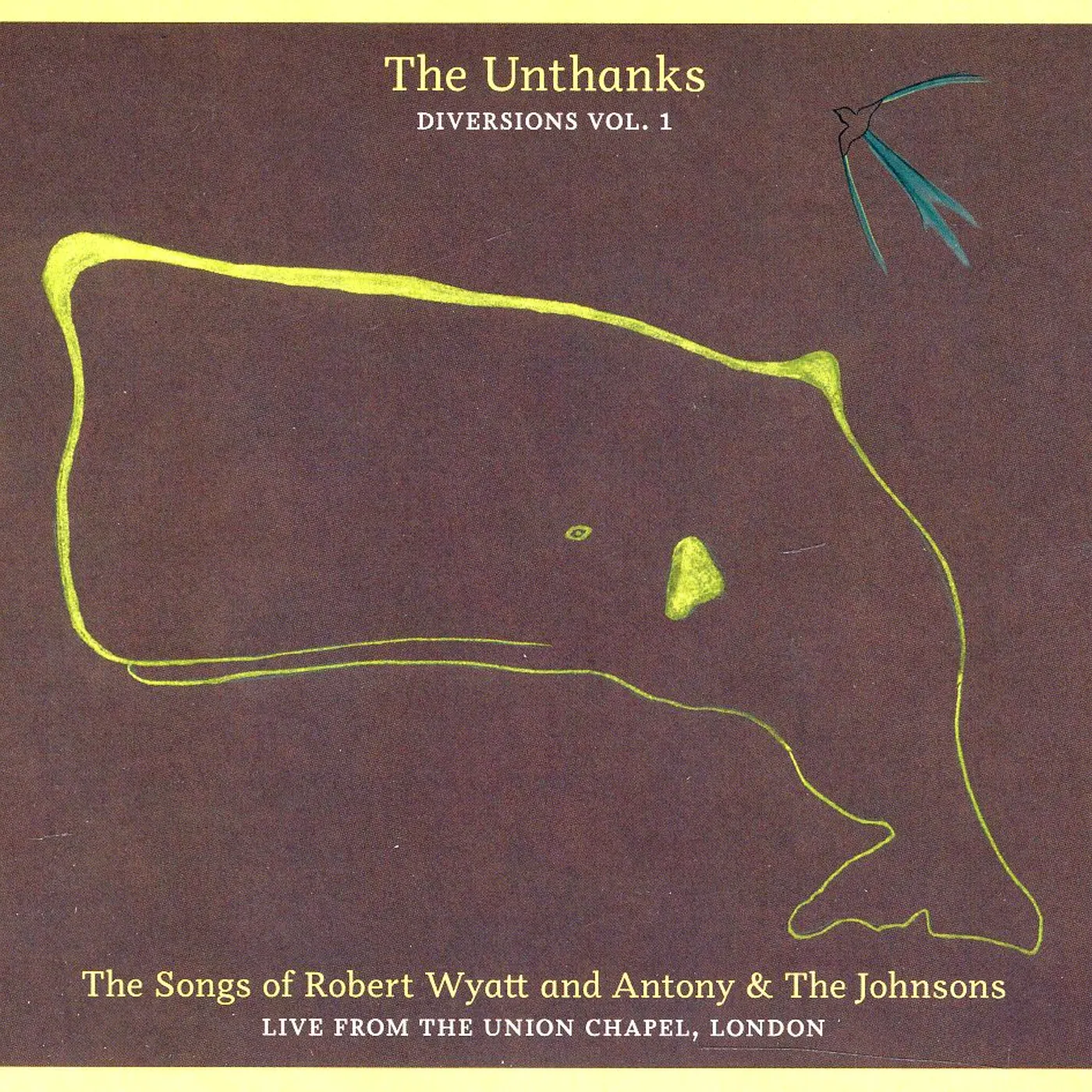 The Unthanks SONGS OF ROBERT WYATT & ANTONY & THE JOHNSONS CD