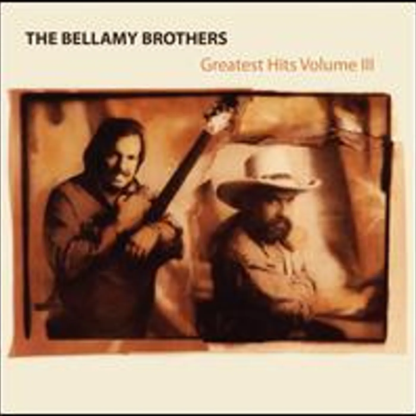 The Bellamy Brothers GREATEST HITS VOLUME III CD