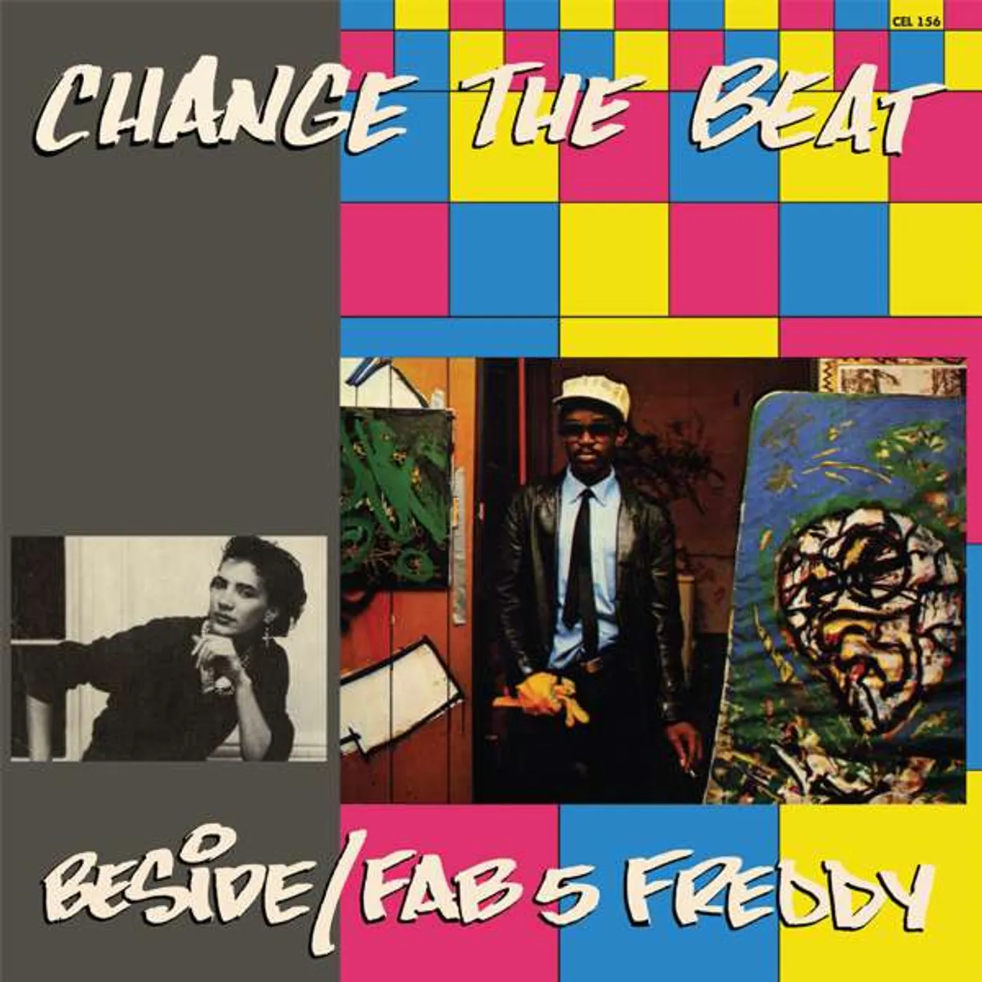 Fab 5 Freddy Change The Beat Vinyl Record