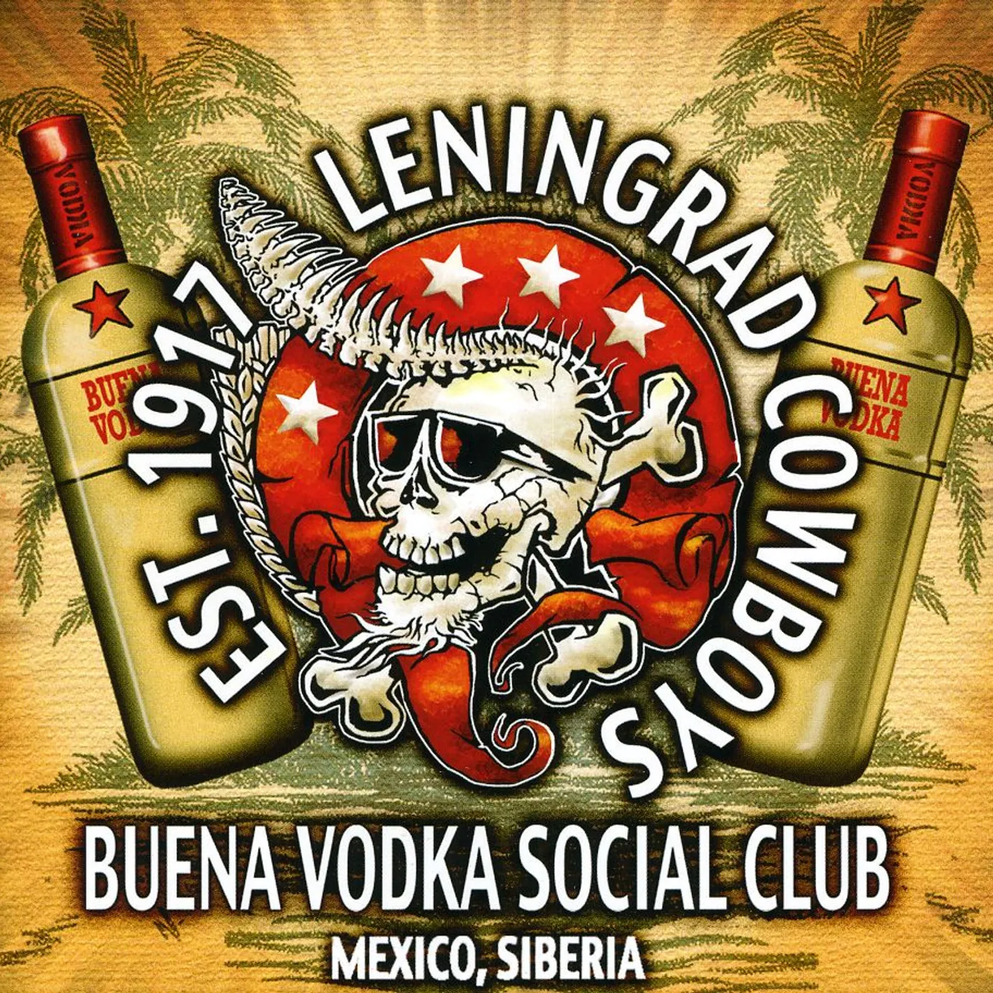 Leningrad Cowboys BUENA VODKA SOCIAL CLUB CD