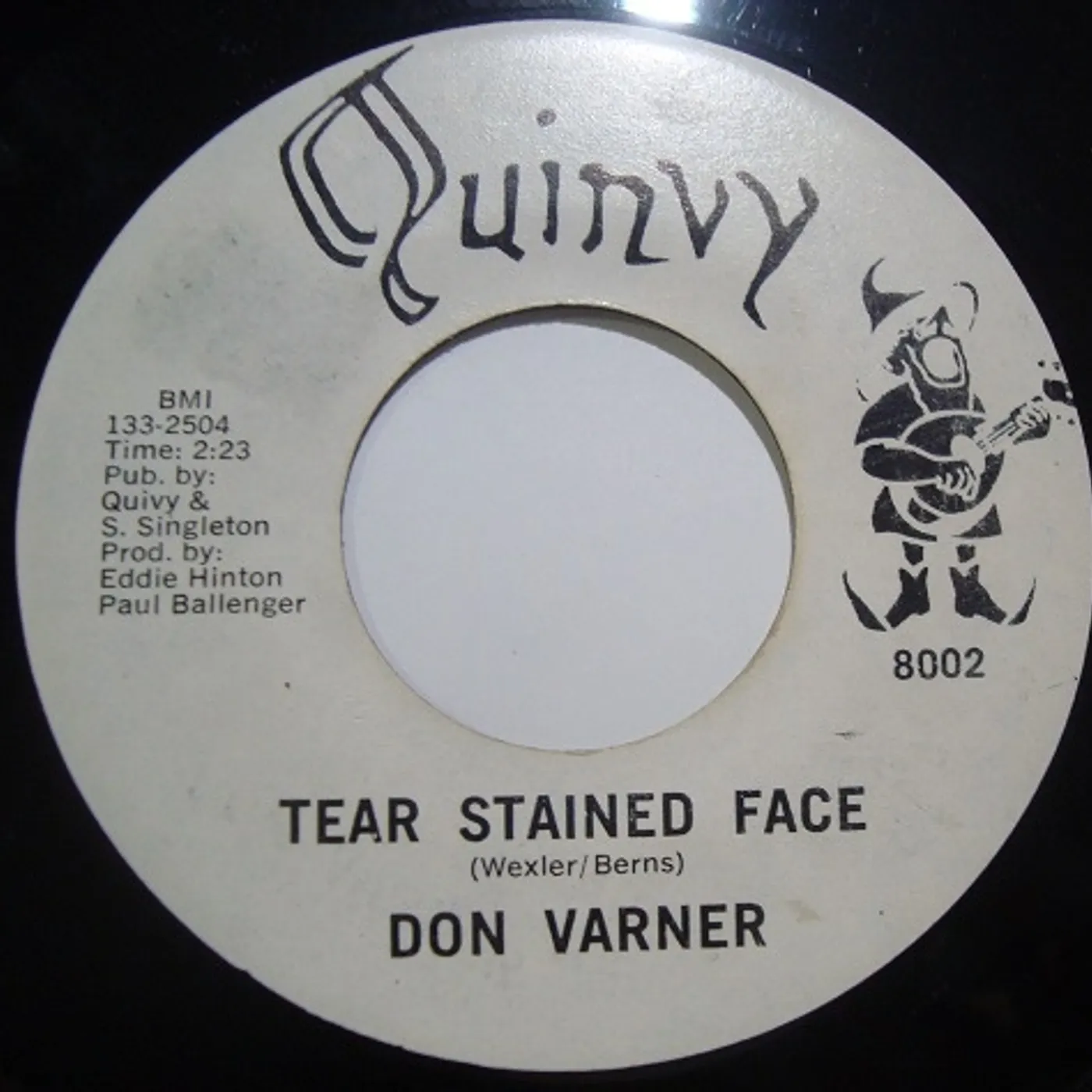Don Varner TEAR STAINED FACE/MOJO MAMA Vinyl Record