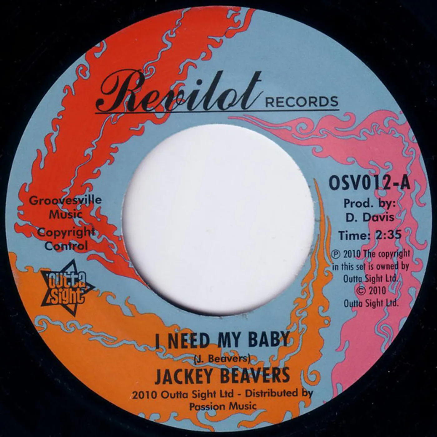 Jackey Beavers I NEED MY BABY / A LOVE THAT NEVER GROWS COLD Vinyl Record