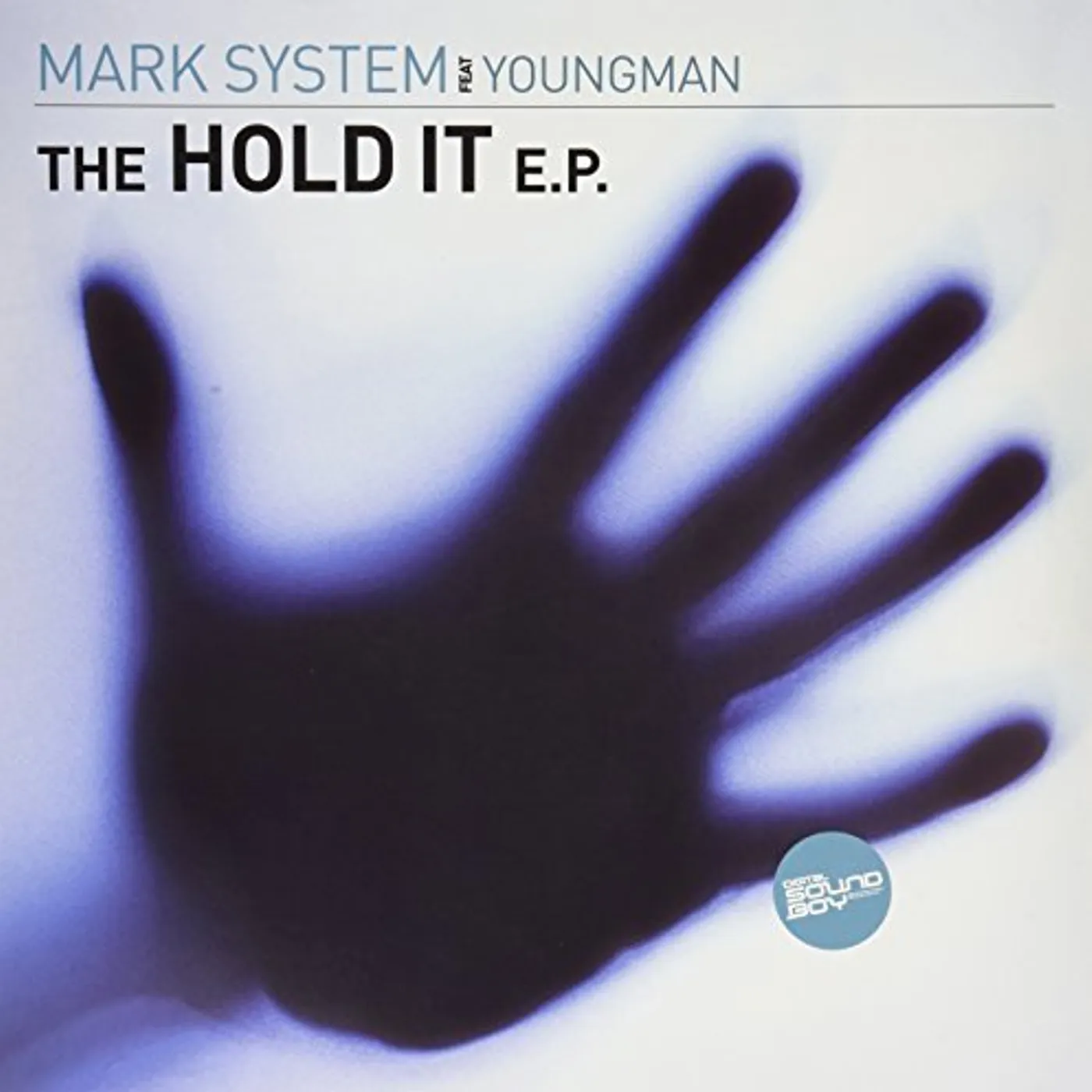 Mark System HOLD IT EP Vinyl Record