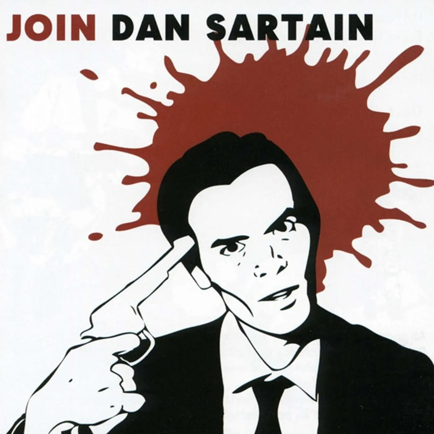 Join Dan Sartain Vinyl Record