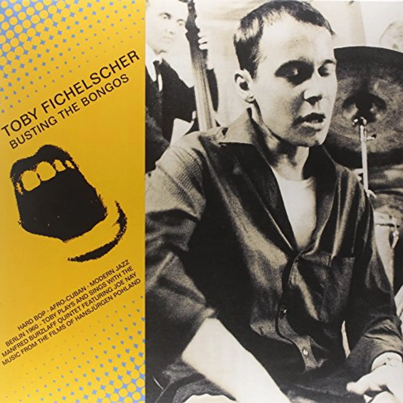 Toby Fichelscher Busting The Bongos Vinyl Record