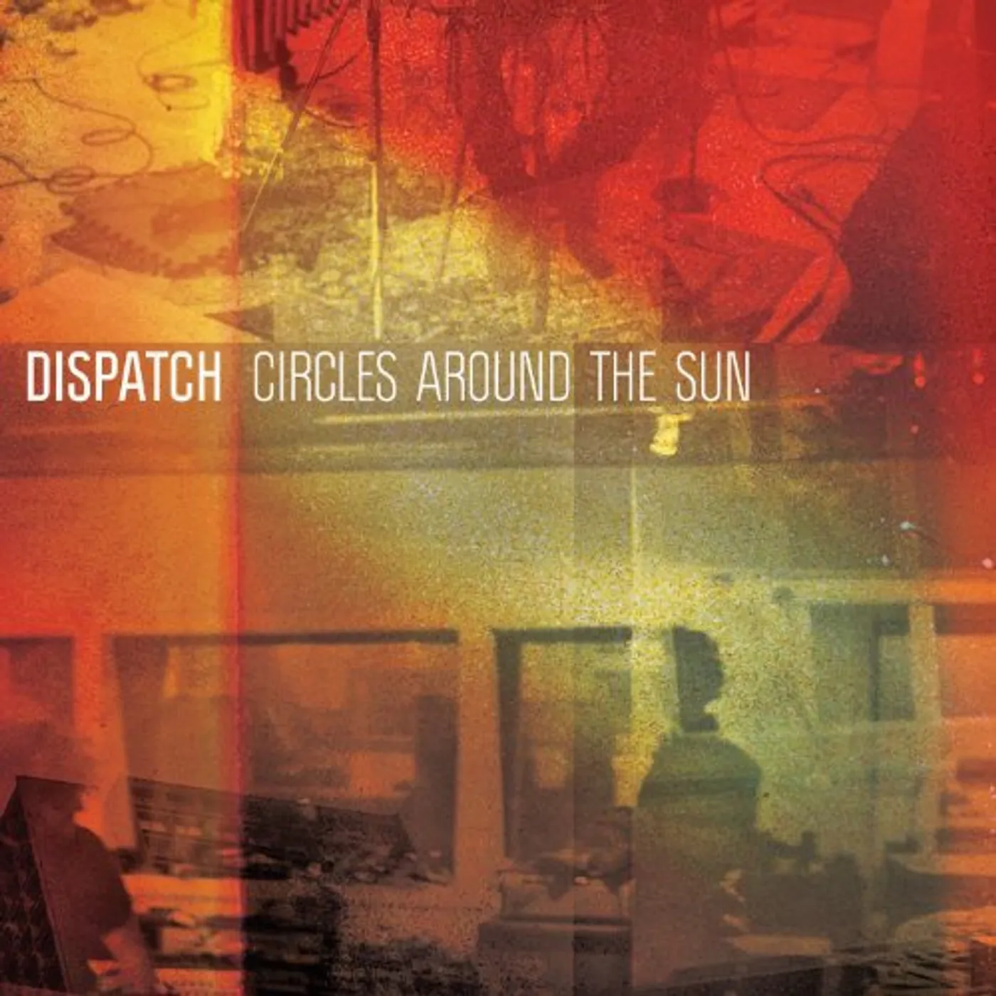 DISPATCH Circles Around the Sun Vinyl Record