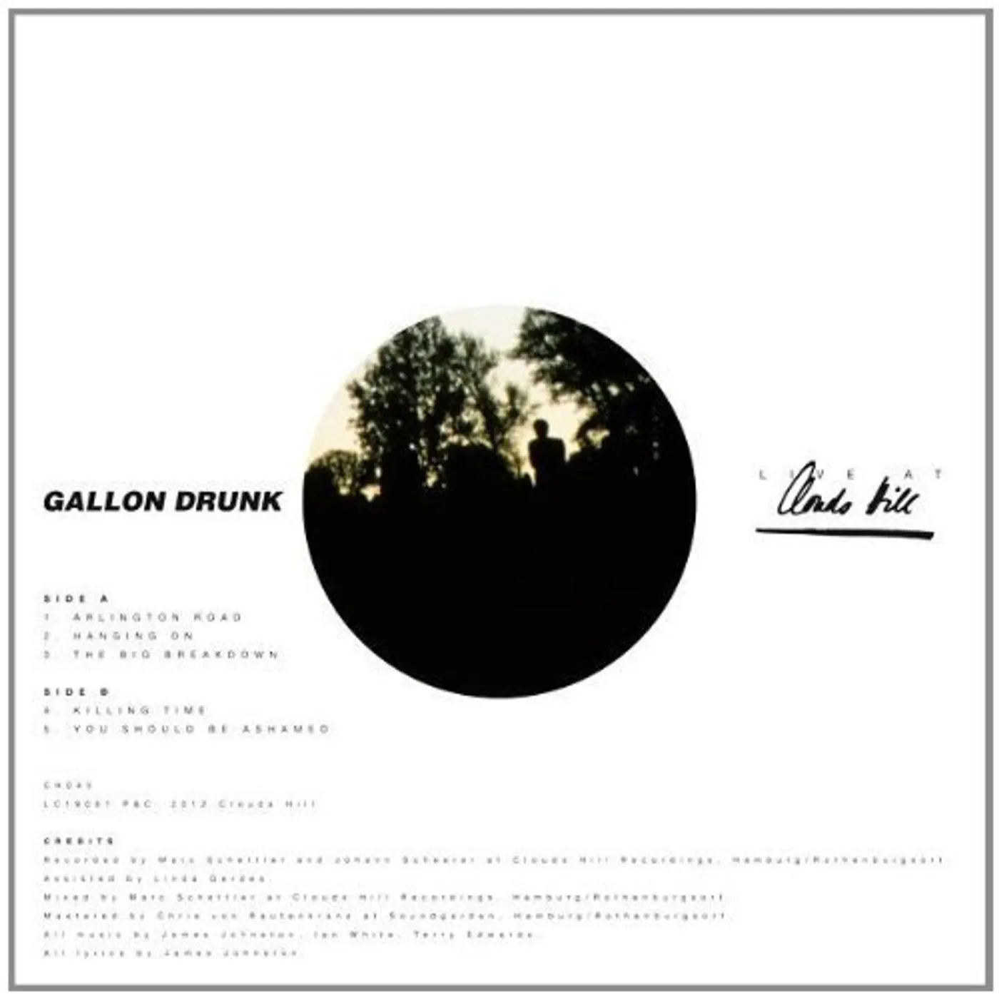 Gallon Drunk LIVE AT CLOUDS HILL Vinyl Record