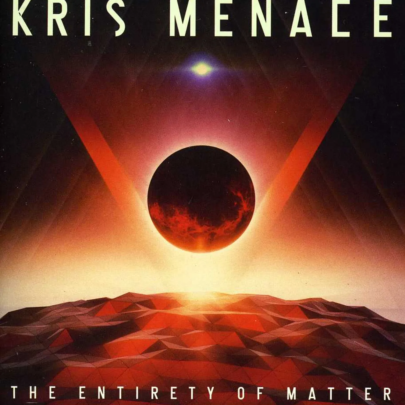 Kris Menace ENTIRETY OF MATTER CD