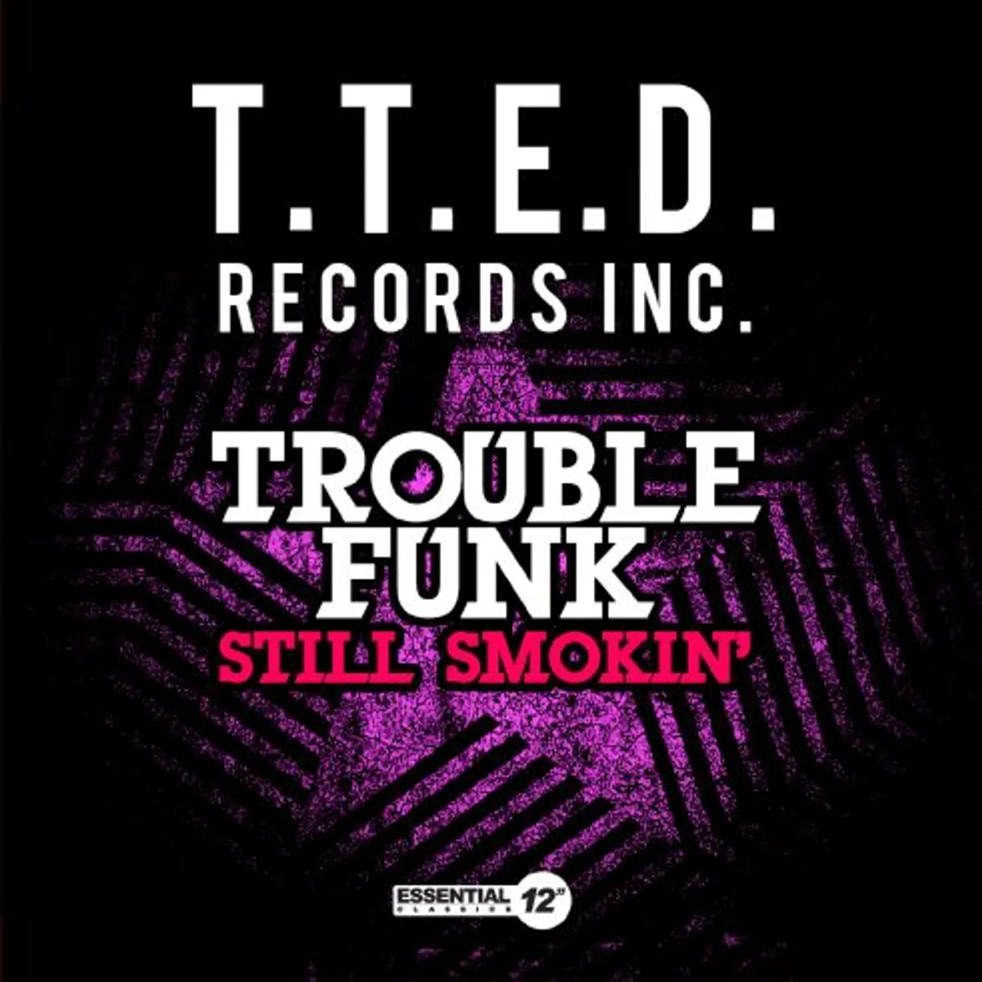 Trouble Funk STILL SMOKIN CD
