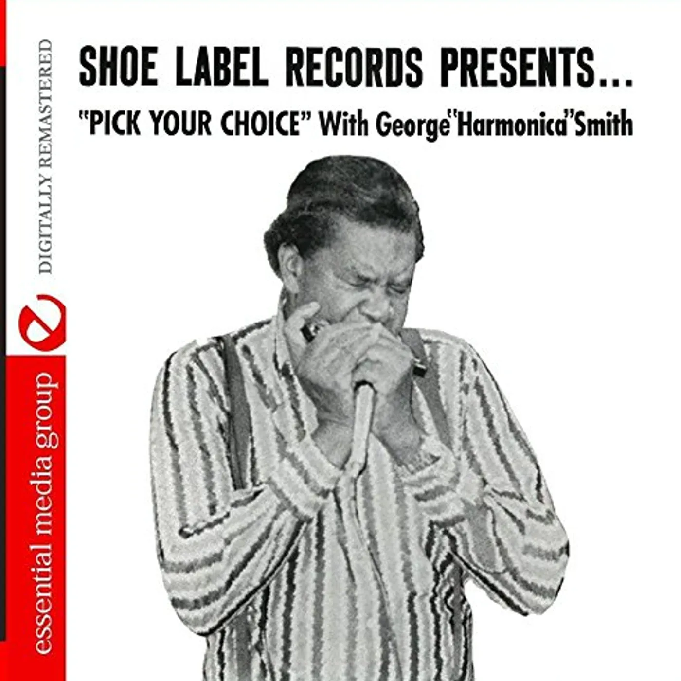George Harmonica Smith PICK YOUR CHOICE CD