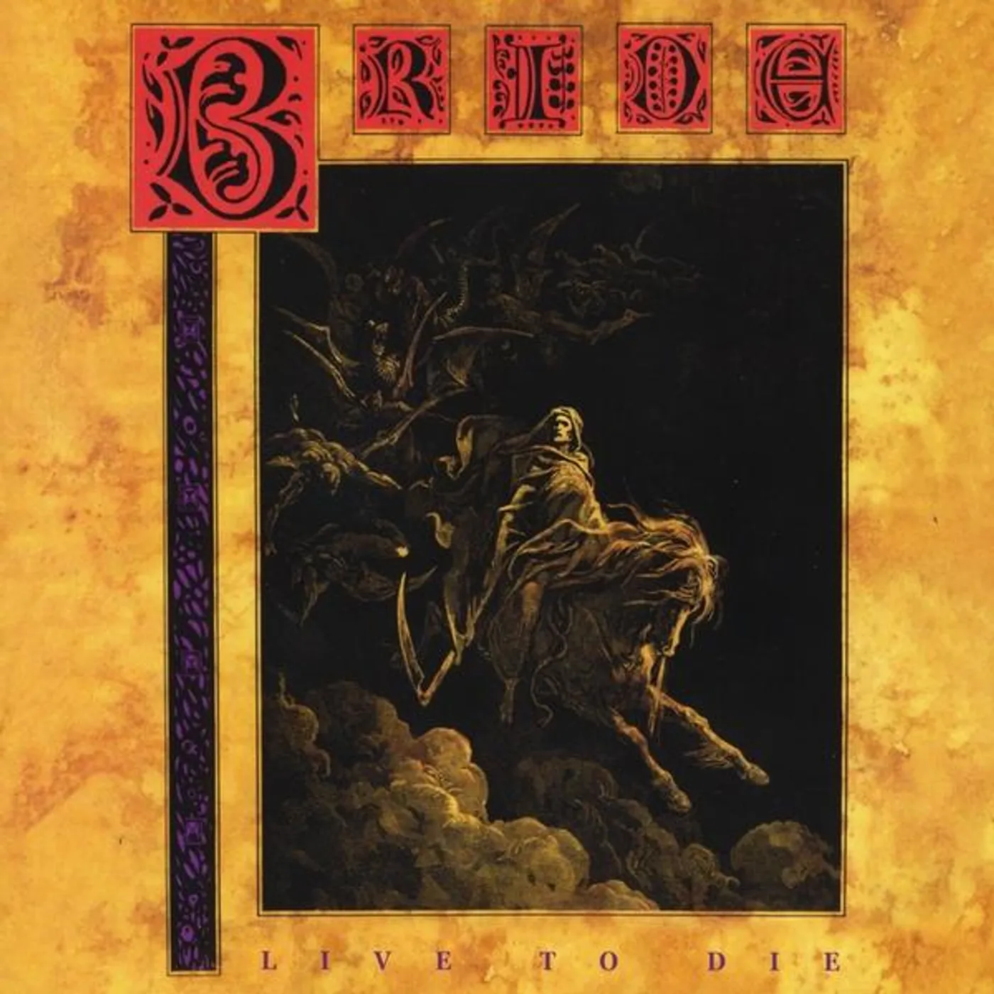 Bride LIVE TO DIE CD