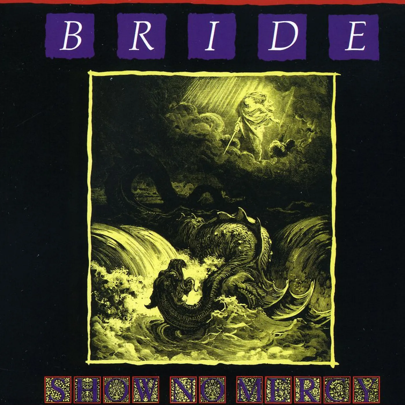 Bride SHOW NO MERCY CD