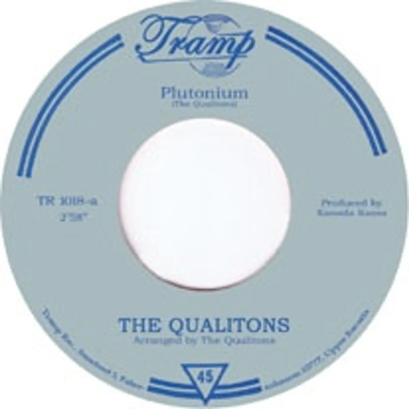 The Qualitons PLUTONIUM/ONE MAN SONG Vinyl Record