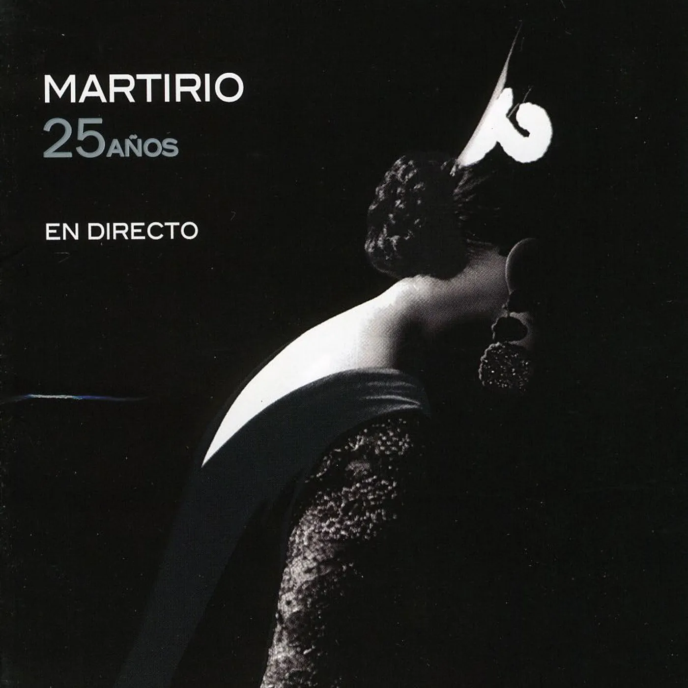 Martirio 25 ANOS EN DIRECTO CD
