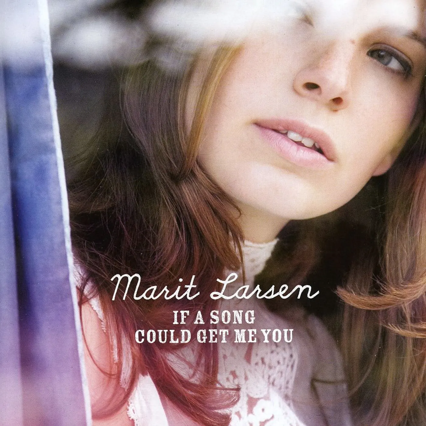 Marit Larsen IF A SONG COULD GET ME YOU CD