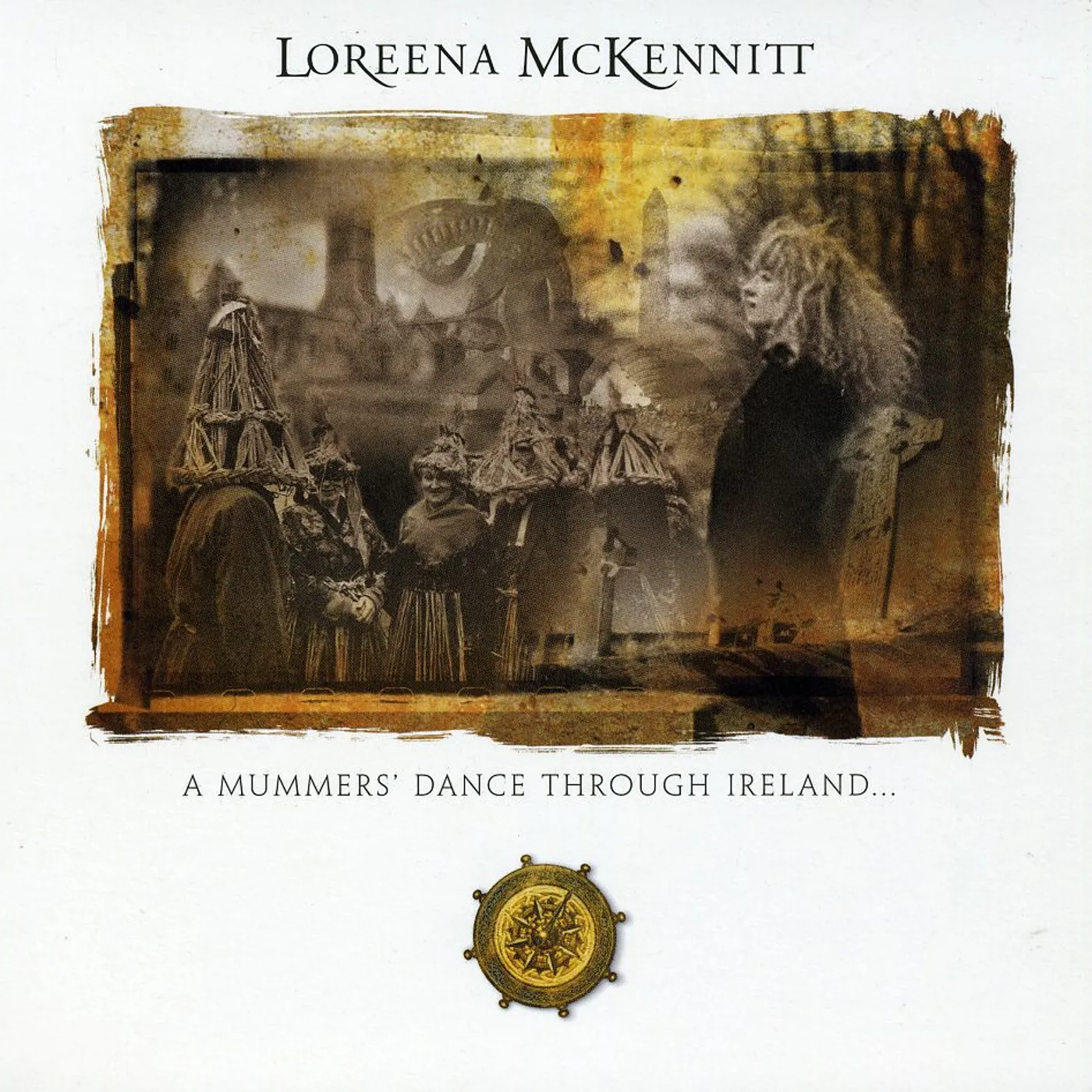Loreena McKennitt MUMMERS DANCE THROUGH IRELAND CD